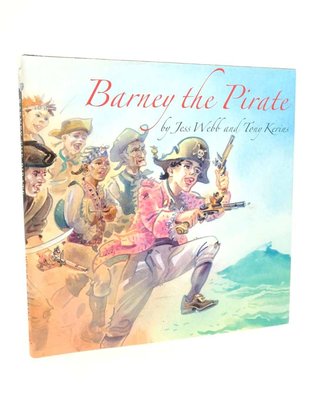 Photo of BARNEY THE PIRATE written by Webb, Jess illustrated by Kerins, Tony published by Boisterous Books Ltd (STOCK CODE: 1323072)  for sale by Stella & Rose's Books