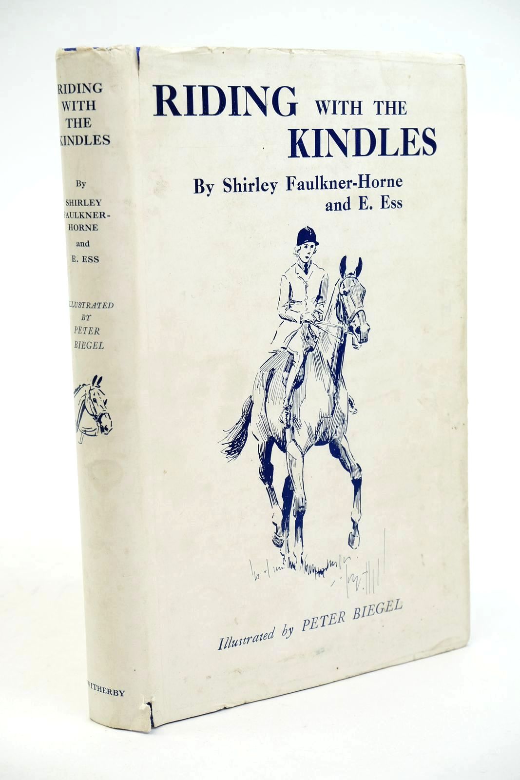 Photo of RIDING WITH THE KINDLES written by Faulkner-Horne, Shirley Ess, E. illustrated by Biegel, Peter published by H.F. &amp; G. Witherby Ltd. (STOCK CODE: 1323075)  for sale by Stella & Rose's Books