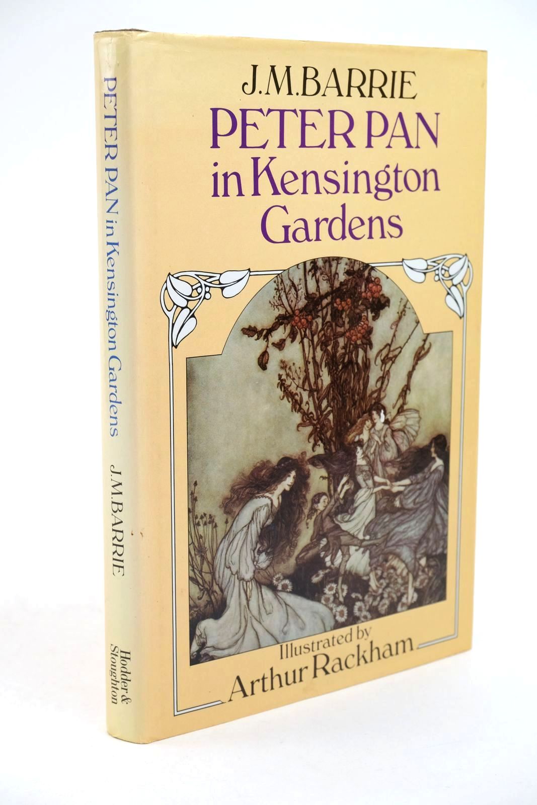 Photo of PETER PAN IN KENSINGTON GARDENS written by Barrie, J.M. illustrated by Rackham, Arthur published by Hodder &amp; Stoughton (STOCK CODE: 1323120)  for sale by Stella & Rose's Books