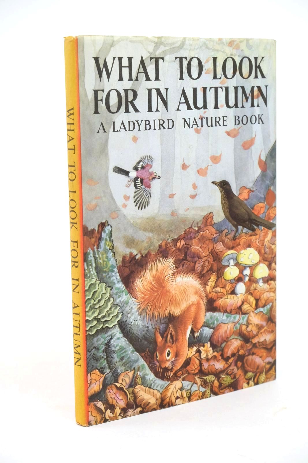 Photo of WHAT TO LOOK FOR IN AUTUMN written by Watson, E.L. Grant illustrated by Tunnicliffe, C.F. published by Wills &amp; Hepworth Ltd. (STOCK CODE: 1323147)  for sale by Stella & Rose's Books