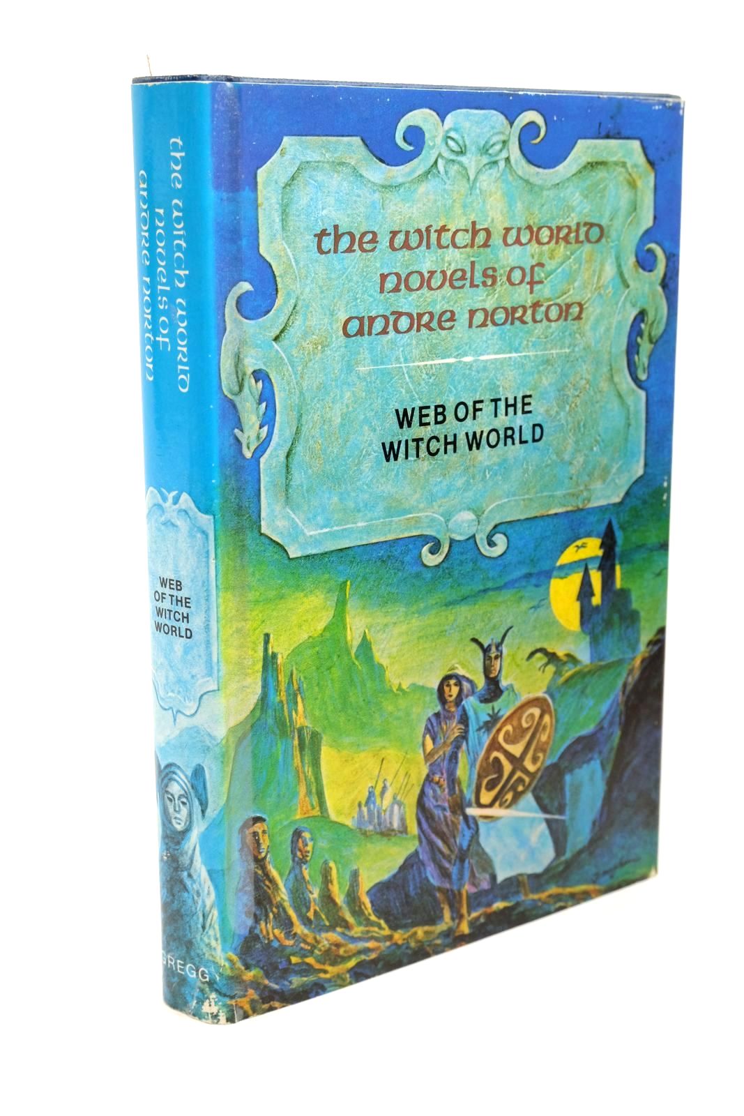 Photo of WEB OF THE WITCH WORLD written by Norton, Andre illustrated by Gaughan, Jack Phalen, Alice Johnson, Barbi published by Gregg Press (STOCK CODE: 1323177)  for sale by Stella & Rose's Books