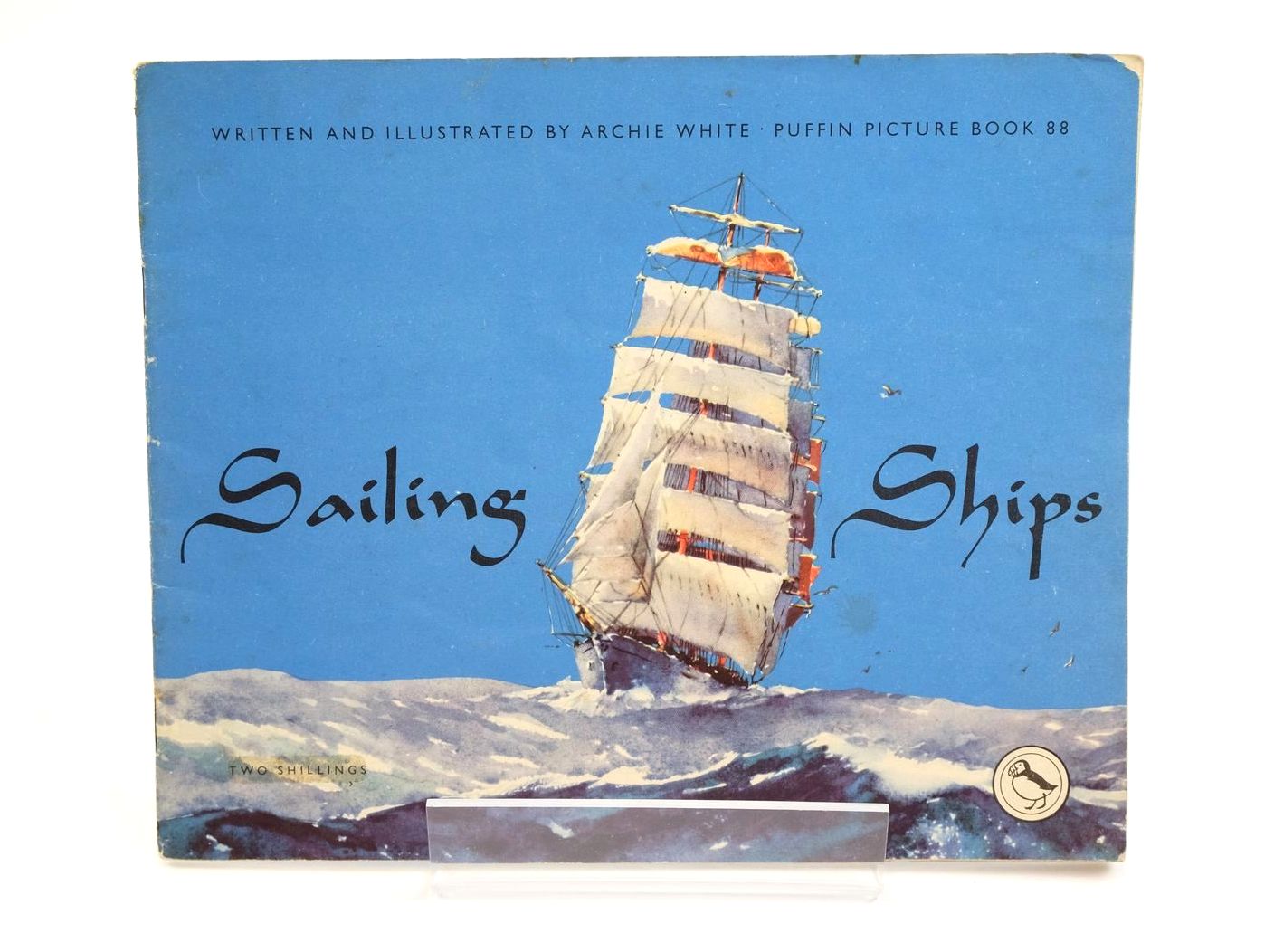 Photo of SAILING SHIPS written by White, Archie illustrated by White, Archie published by Penguin Books Ltd (STOCK CODE: 1323196)  for sale by Stella & Rose's Books