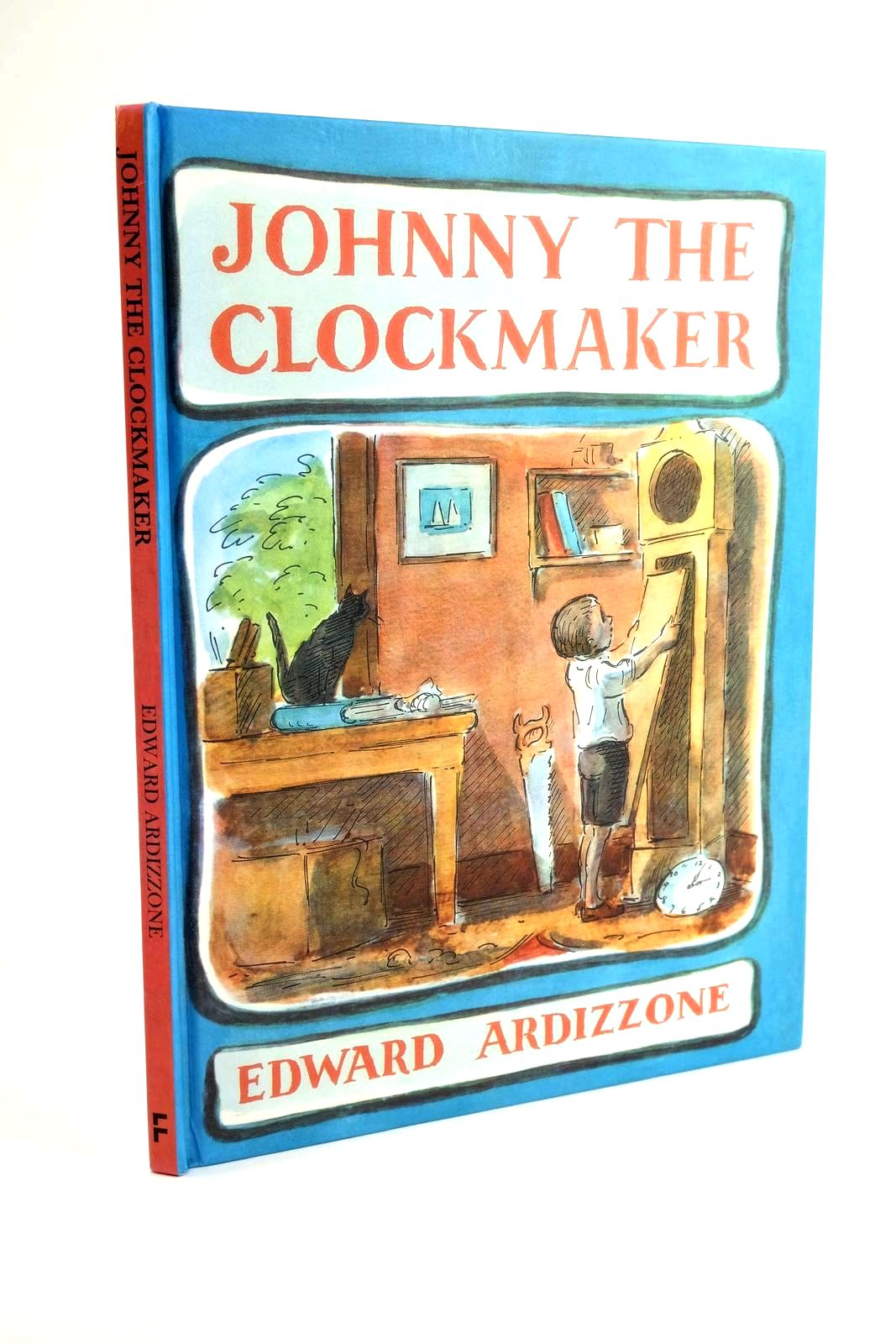 Photo of JOHNNY THE CLOCKMAKER written by Ardizzone, Edward illustrated by Ardizzone, Edward published by Frances Lincoln Children's Books (STOCK CODE: 1323294)  for sale by Stella & Rose's Books