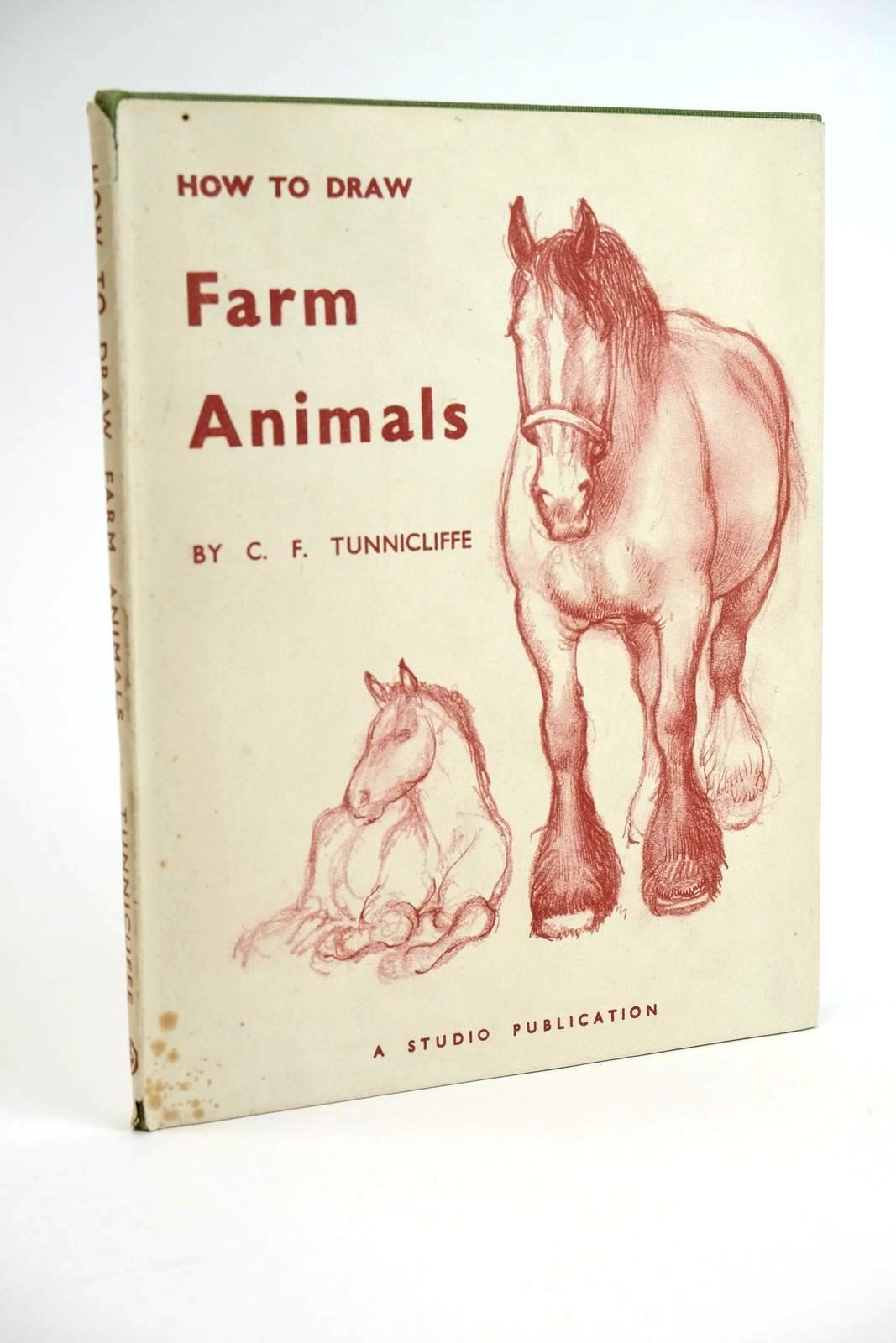 Photo of HOW TO DRAW FARM ANIMALS written by Tunnicliffe, C.F. illustrated by Tunnicliffe, C.F. published by The Studio Limited (STOCK CODE: 1323340)  for sale by Stella & Rose's Books