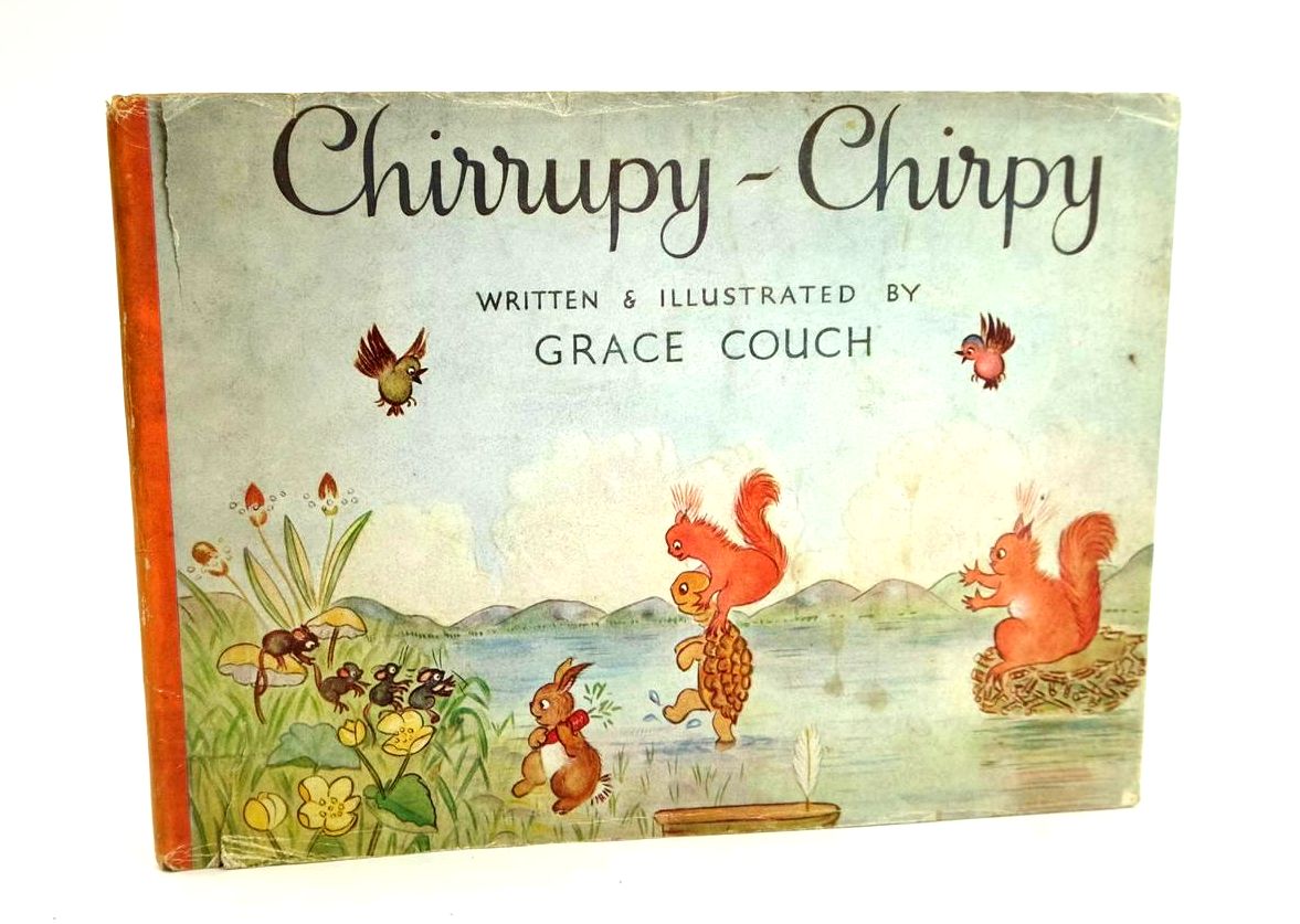 Photo of CHIRRUPY-CHIRPY written by Couch, Grace illustrated by Couch, Grace published by Collins (STOCK CODE: 1323343)  for sale by Stella & Rose's Books