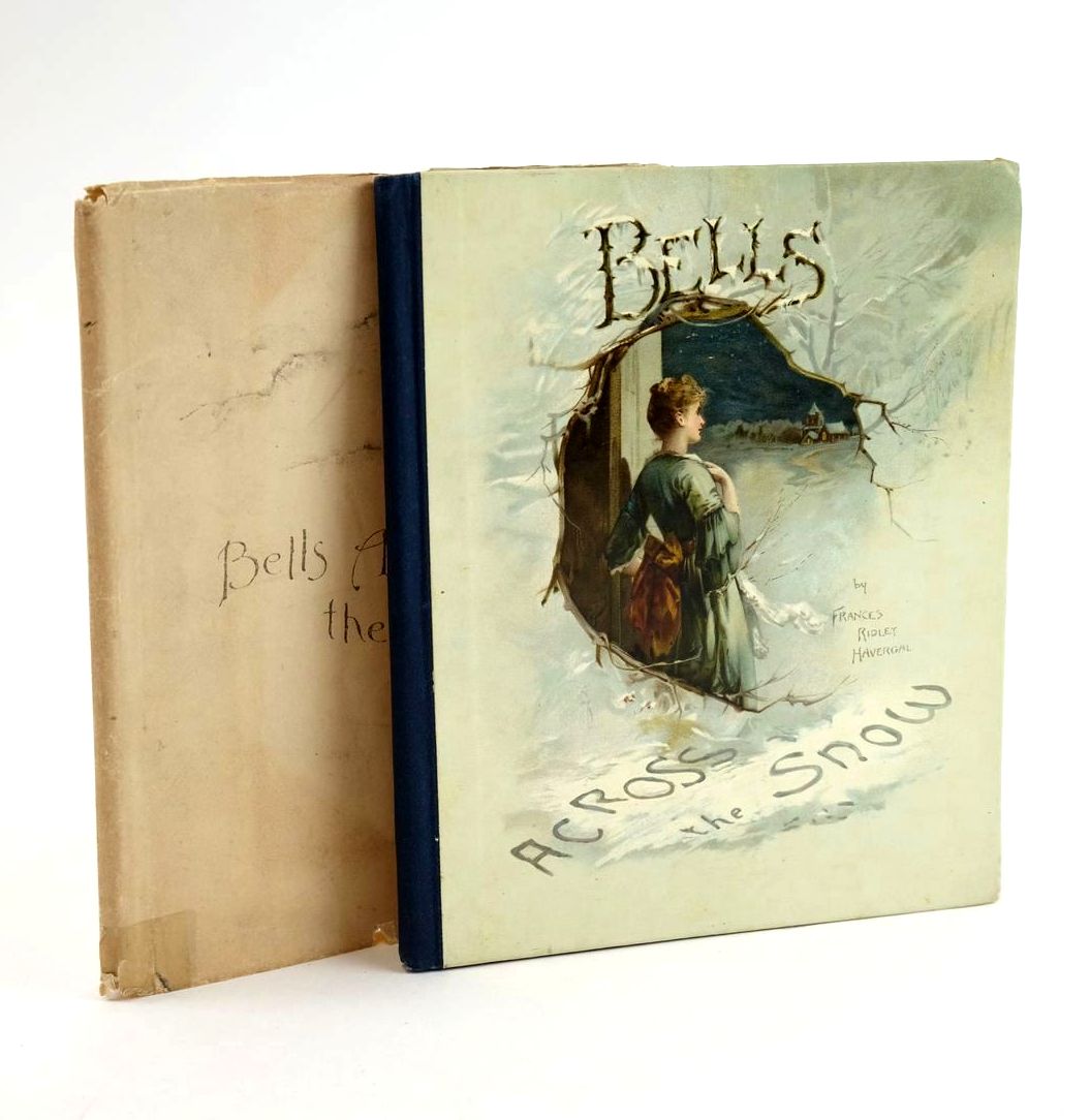 Photo of BELLS ACROSS THE SNOW written by Havergal, Frances Ridley published by Castell Brothers (STOCK CODE: 1323453)  for sale by Stella & Rose's Books