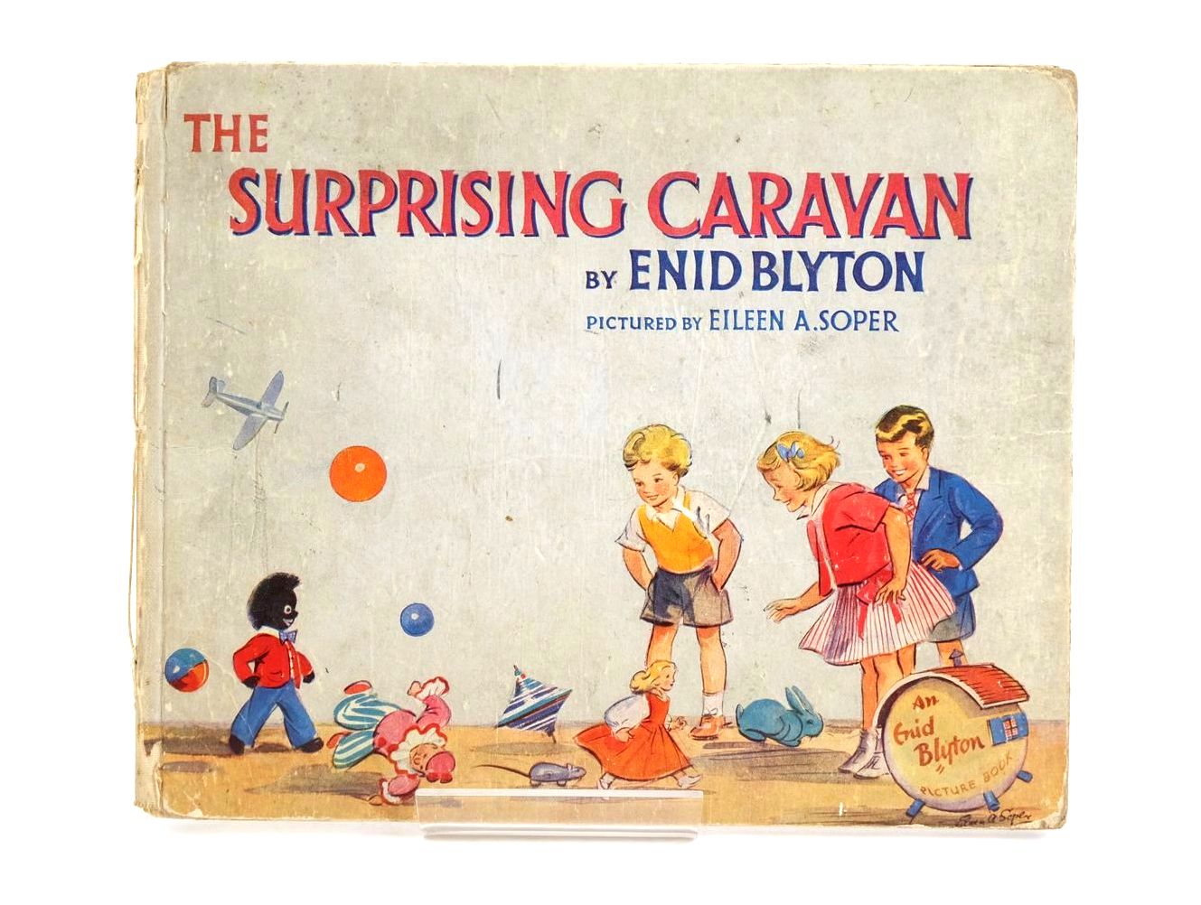 Photo of THE SURPRISING CARAVAN written by Blyton, Enid illustrated by Soper, Eileen published by The Brockhampton Press Ltd. (STOCK CODE: 1323582)  for sale by Stella & Rose's Books