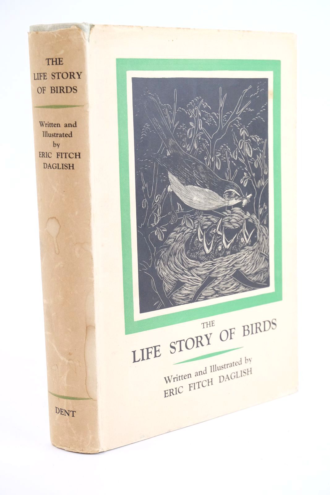 Photo of THE LIFE STORY OF BIRDS written by Daglish, Eric Fitch illustrated by Daglish, Eric Fitch published by J.M. Dent &amp; Sons Ltd. (STOCK CODE: 1323717)  for sale by Stella & Rose's Books