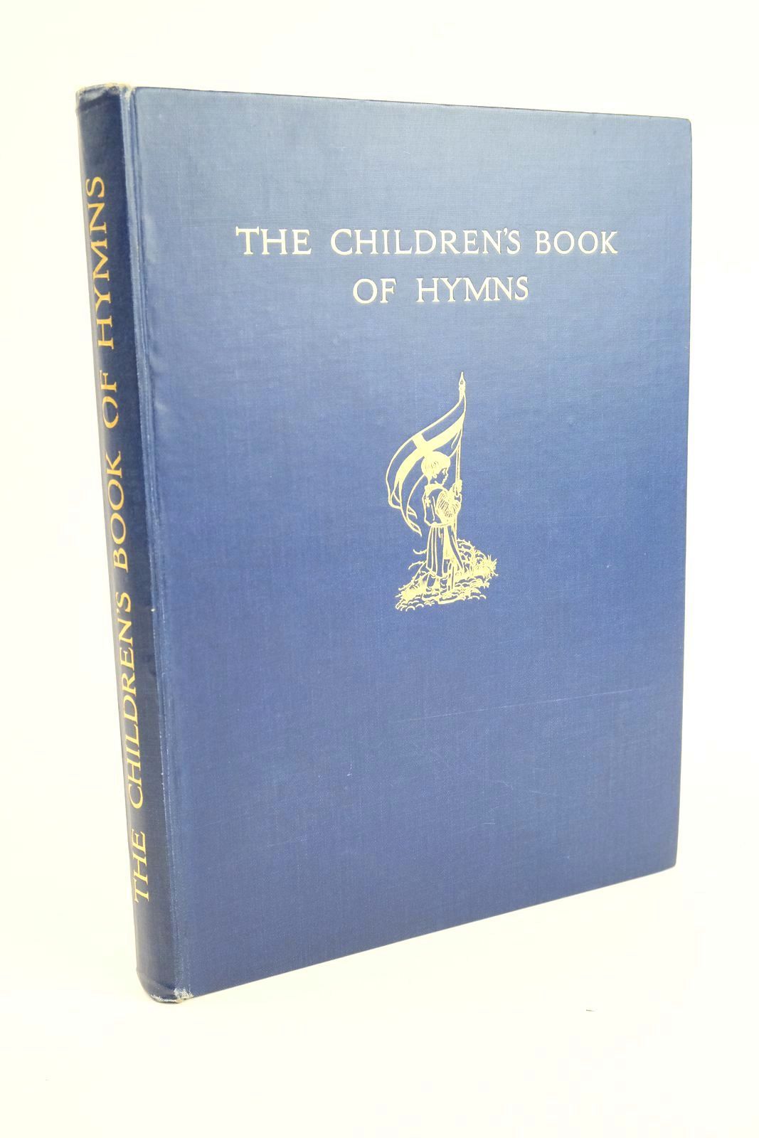 Photo of THE CHILDREN'S BOOK OF HYMNS illustrated by Barker, Cicely Mary published by Blackie &amp; Son Ltd. (STOCK CODE: 1323735)  for sale by Stella & Rose's Books