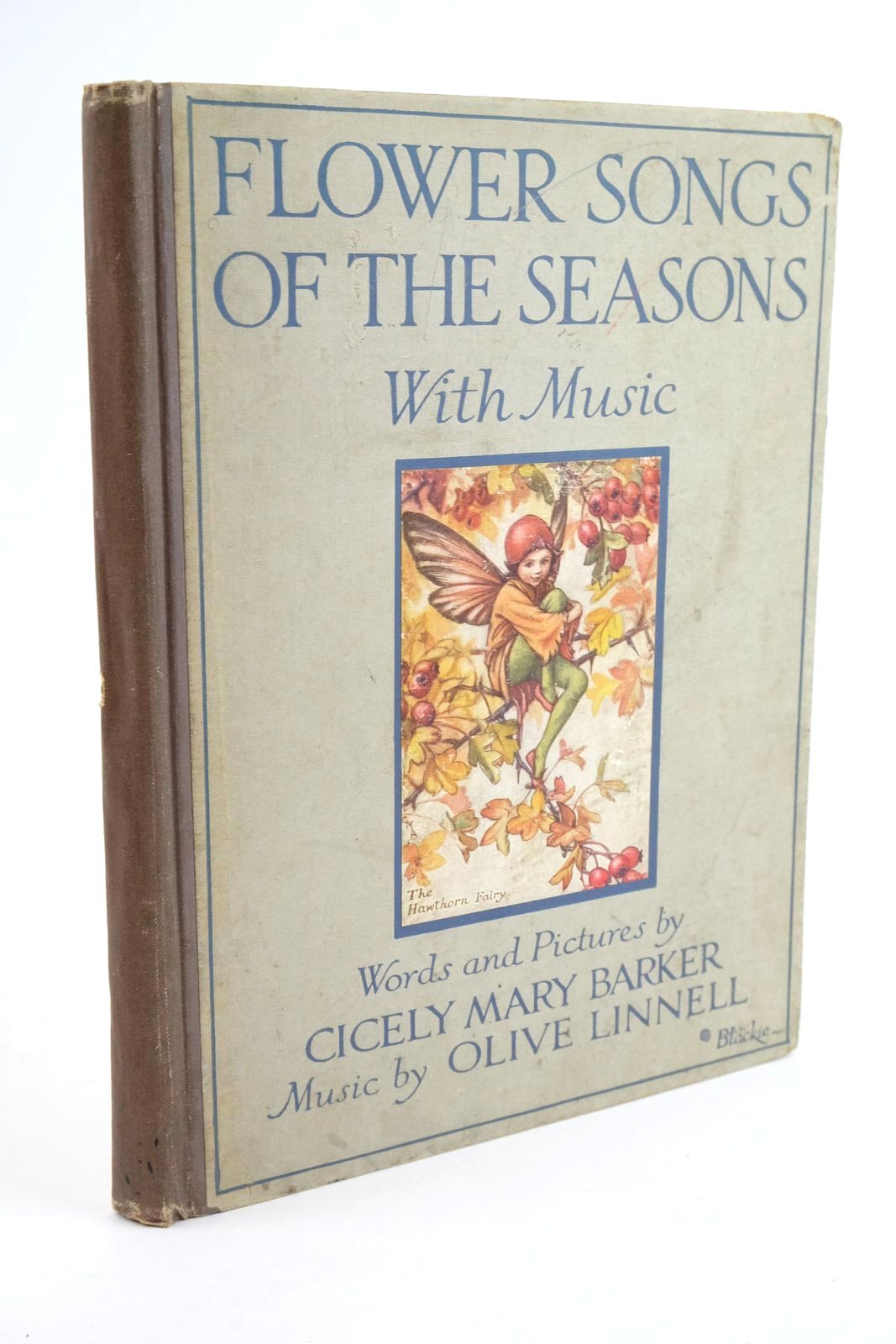 Photo of FLOWER SONGS OF THE SEASONS written by Barker, Cicely Mary Linnell, Olive illustrated by Barker, Cicely Mary published by Blackie &amp; Son Ltd. (STOCK CODE: 1323743)  for sale by Stella & Rose's Books