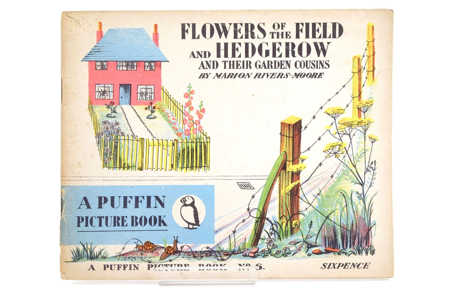 Photo of FLOWERS OF THE FIELD AND HEDGEROW AND THEIR GARDEN COUSINS written by Rivers-Moore, Marion illustrated by Rivers-Moore, Marion published by Penguin Books Ltd (STOCK CODE: 1323794)  for sale by Stella & Rose's Books