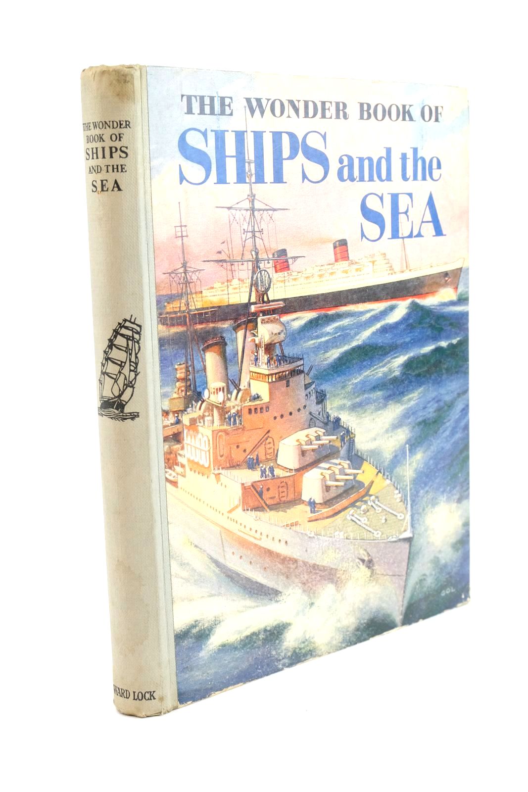 Photo of THE WONDER BOOK OF SHIPS AND THE SEA- Stock Number: 1323839