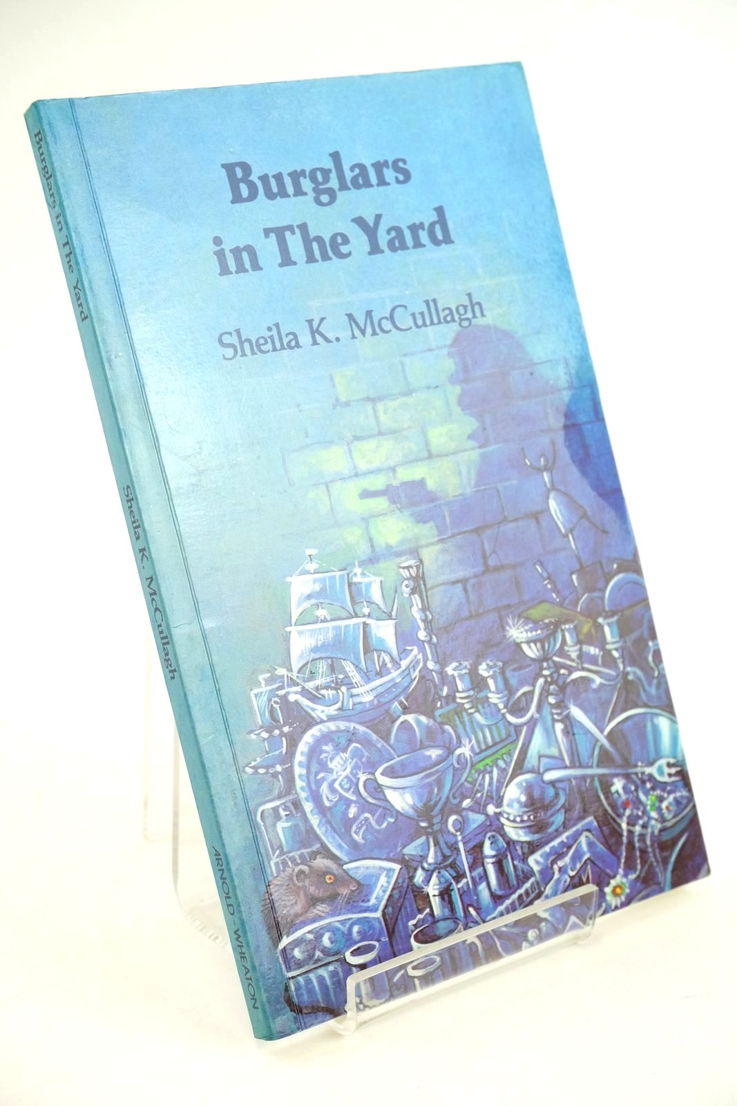 Photo of BURGLARS IN THE YARD written by McCullagh, Sheila K. illustrated by Mutimer, Ray published by Arnold Wheaton (STOCK CODE: 1323980)  for sale by Stella & Rose's Books