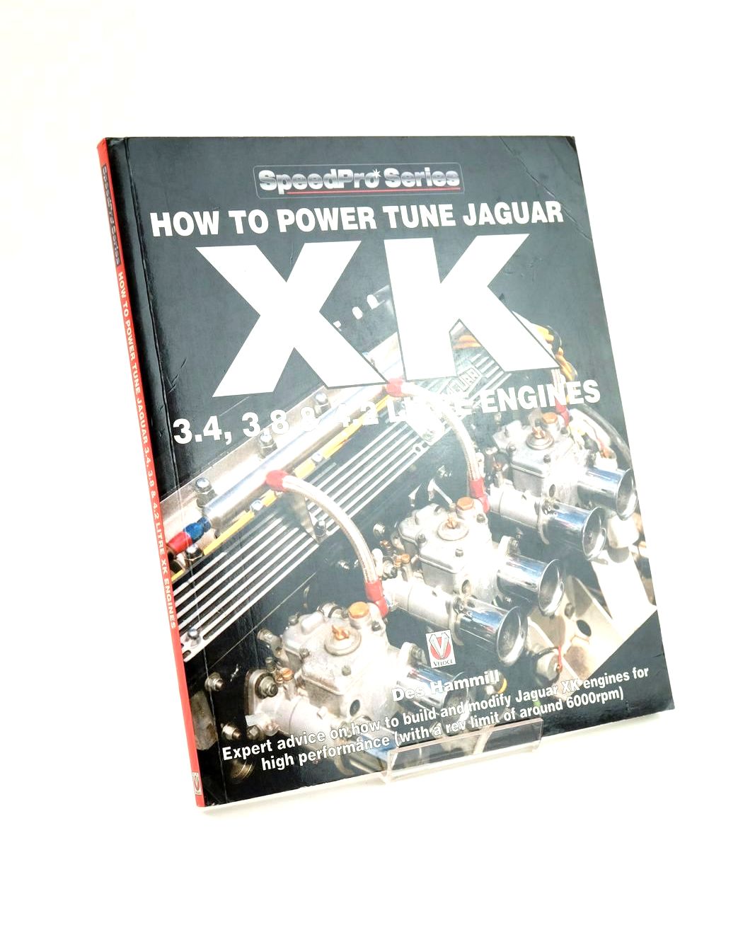 Photo of HOW TO POWER TUNE JAGUAR XK 3.4, 3.8 &amp; 4.2 LITRE ENGINES written by Hammill, Des published by Veloce Publishing (STOCK CODE: 1324020)  for sale by Stella & Rose's Books
