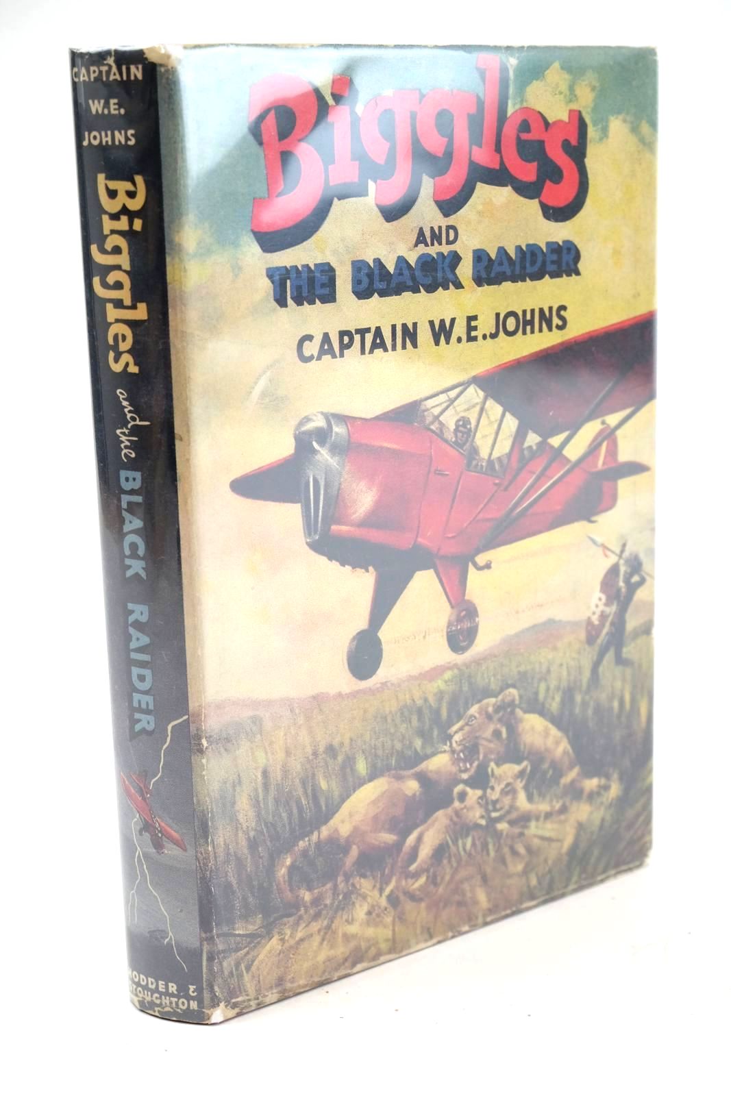 Photo of BIGGLES AND THE BLACK RAIDER written by Johns, W.E. illustrated by Stead,  published by Hodder &amp; Stoughton (STOCK CODE: 1324104)  for sale by Stella & Rose's Books