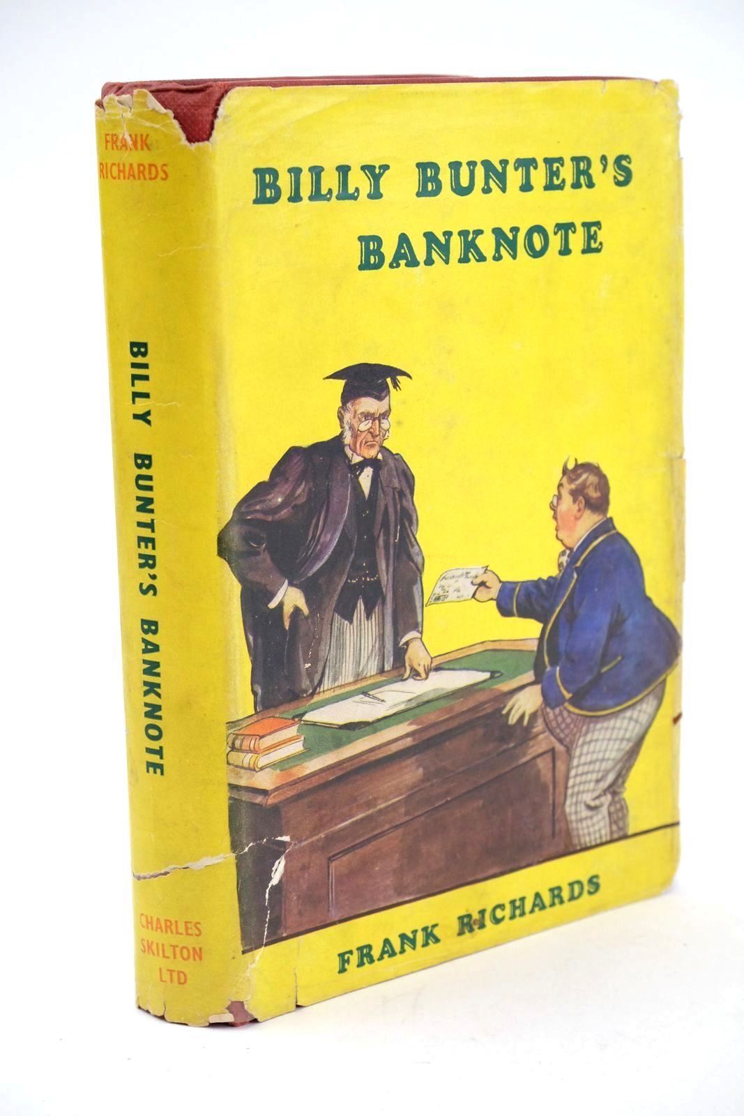 Photo of BILLY BUNTER'S BANKNOTE written by Richards, Frank illustrated by Macdonald, R.J. published by Charles Skilton Ltd. (STOCK CODE: 1324119)  for sale by Stella & Rose's Books