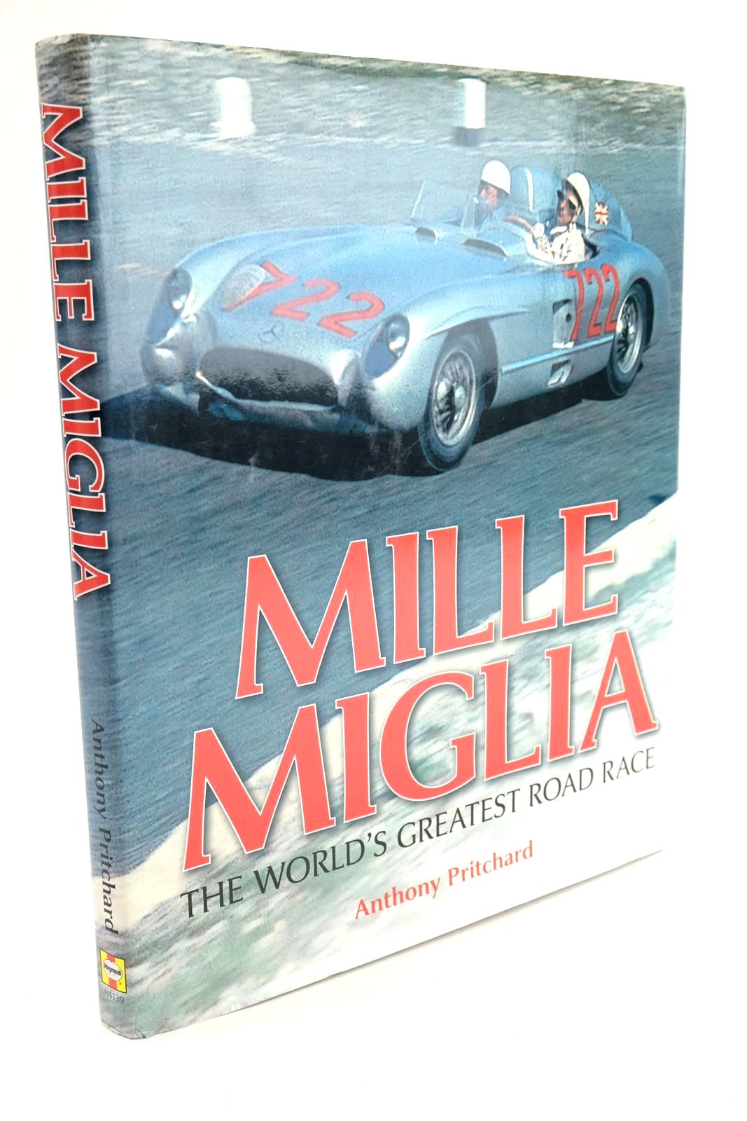 Photo of MILLE MIGLIA THE WORLD'S GREATEST ROAD RACE written by Pritchard, Anthony published by Haynes Publishing (STOCK CODE: 1324136)  for sale by Stella & Rose's Books