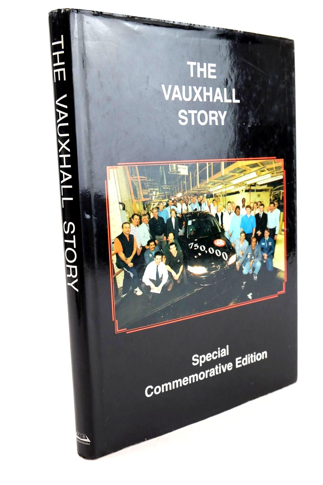 Photo of THE VAUXHALL STORY written by Hart, Richard published by Farnon Books (STOCK CODE: 1324213)  for sale by Stella & Rose's Books