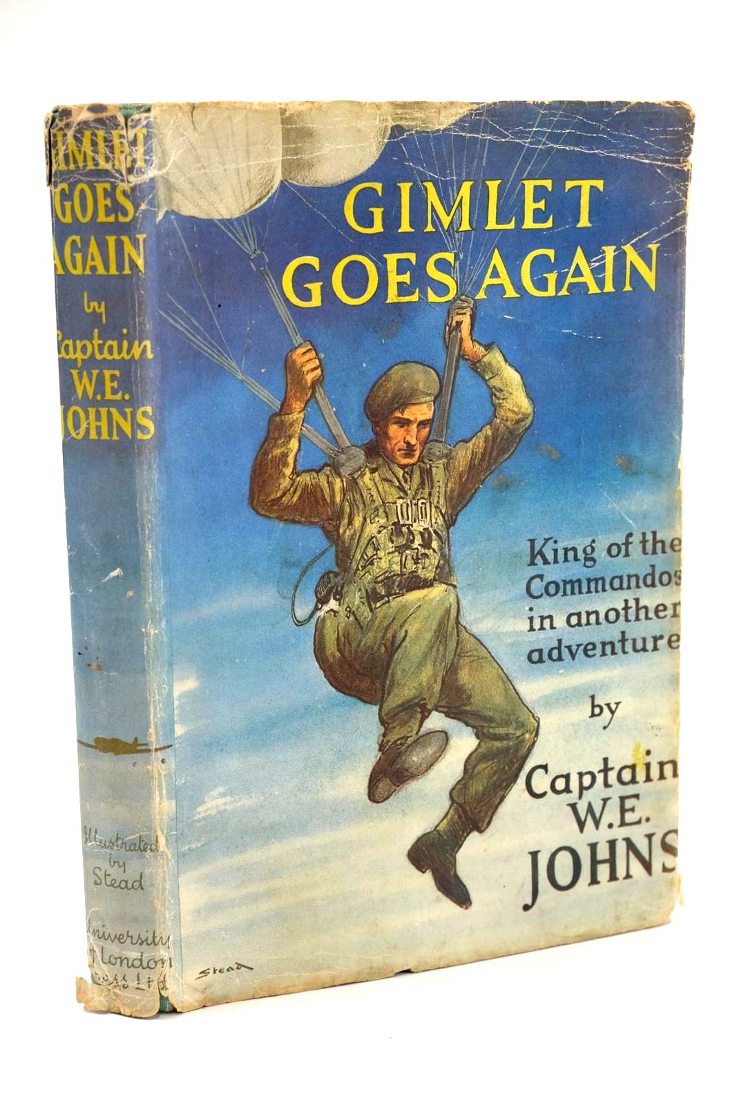 Photo of GIMLET GOES AGAIN written by Johns, W.E. illustrated by Stead,  published by University of London Press (STOCK CODE: 1324282)  for sale by Stella & Rose's Books