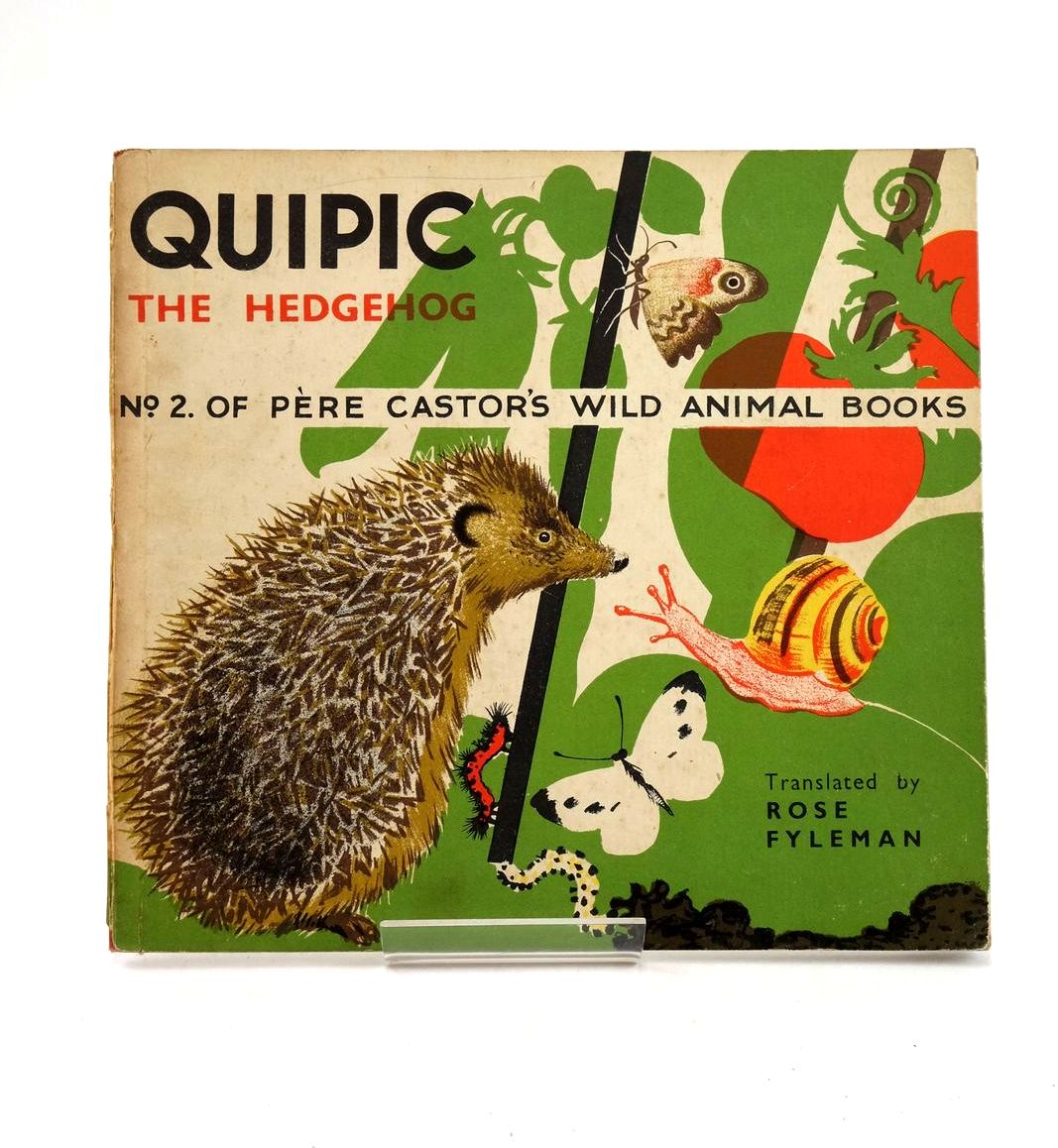 Photo of QUIPIC THE HEDGEHOG written by Lida, Fyleman, Rose illustrated by Rojan, published by George Allen &amp; Unwin Ltd. (STOCK CODE: 1324299)  for sale by Stella & Rose's Books
