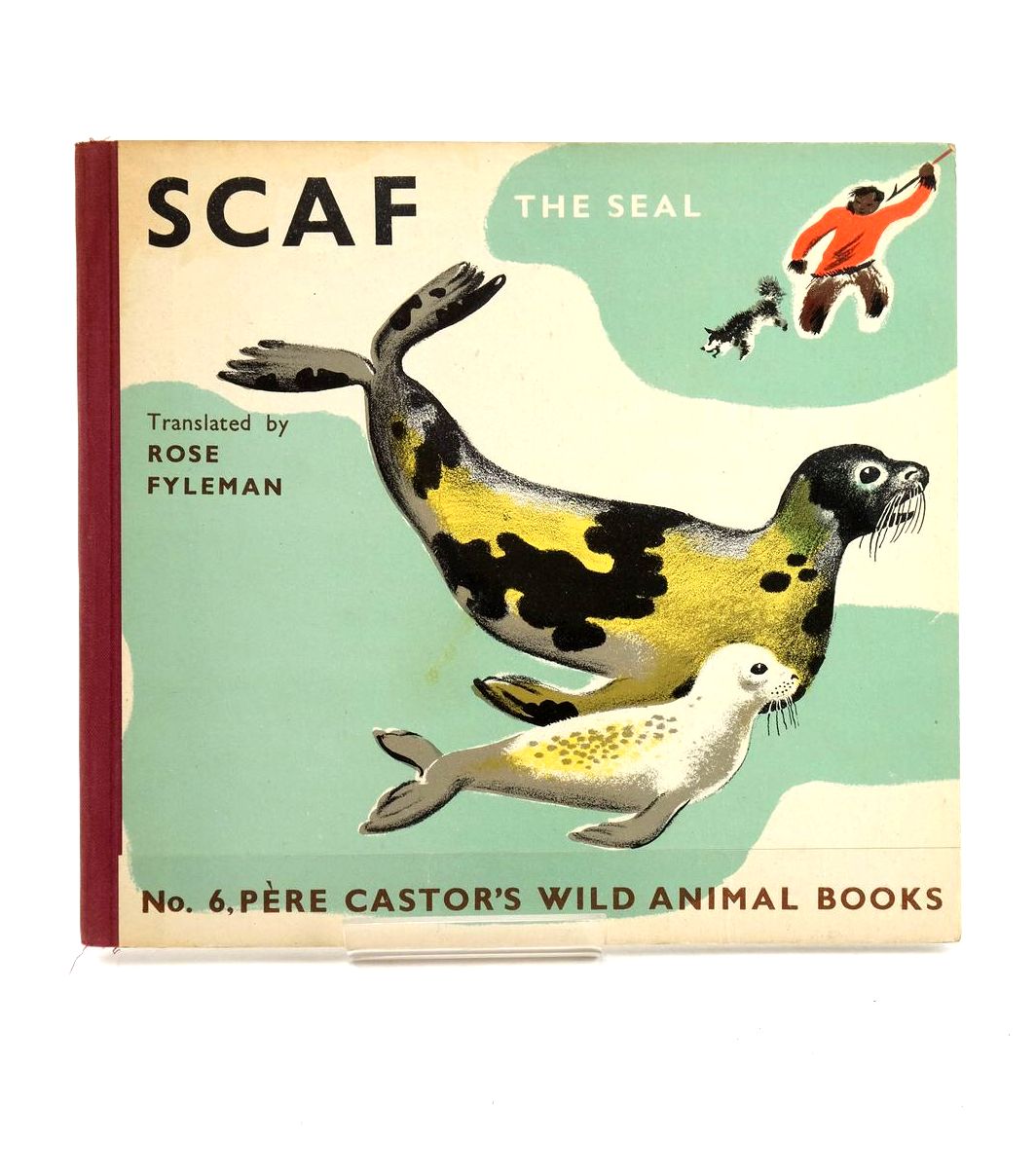 Photo of SCAF THE SEAL written by Lida, 
Fyleman, Rose illustrated by Rojan,  published by George Allen & Unwin (STOCK CODE: 1324302)  for sale by Stella & Rose's Books
