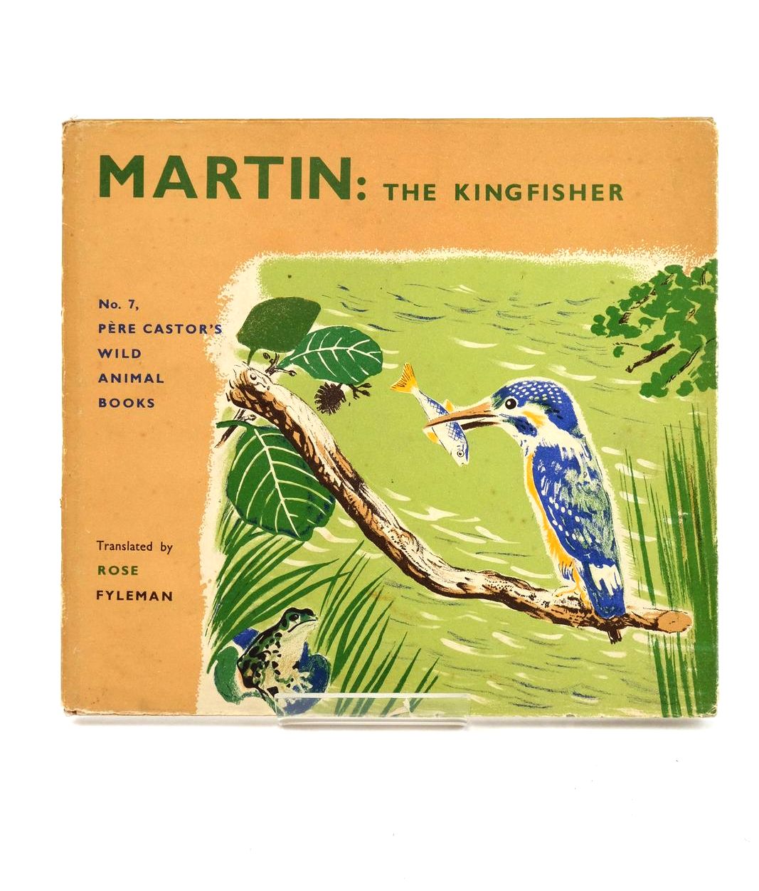 Photo of MARTIN THE KINGFISHER written by Lida,  Fyleman, Rose illustrated by Rojan,  published by George Allen &amp; Unwin Ltd. (STOCK CODE: 1324303)  for sale by Stella & Rose's Books