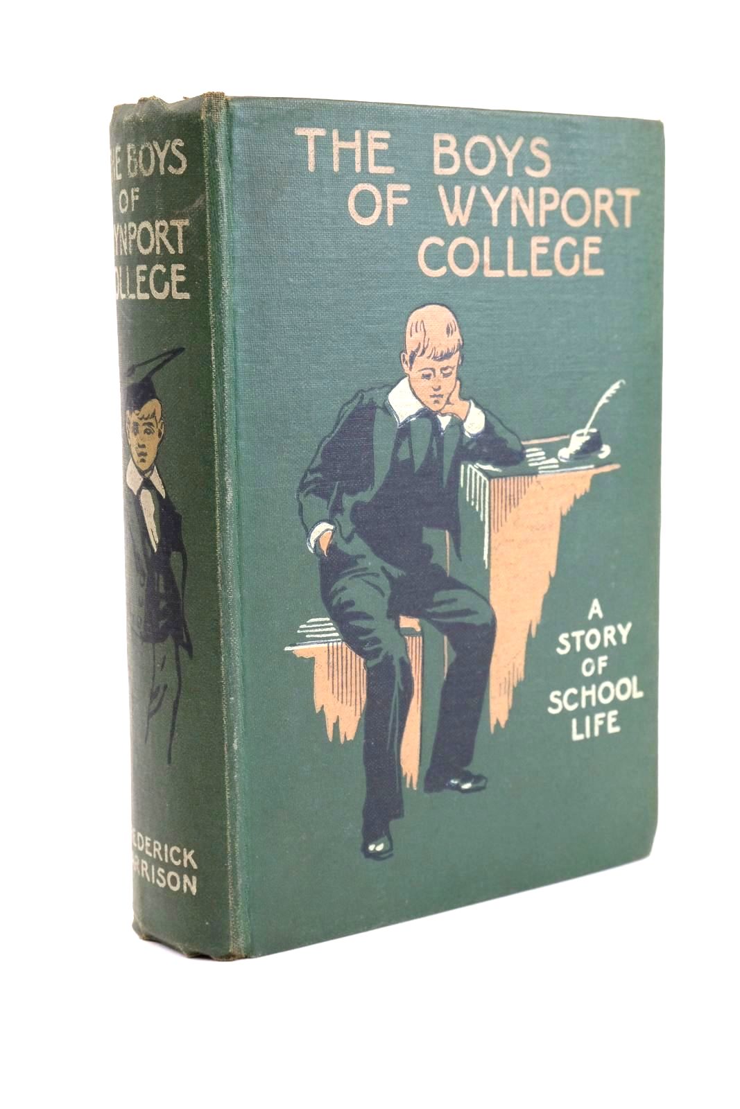 Photo of THE BOYS OF WYNPORT COLLEGE written by Harrison, Frederick illustrated by Copping, Harold published by Blackie And Son Limited (STOCK CODE: 1324336)  for sale by Stella & Rose's Books