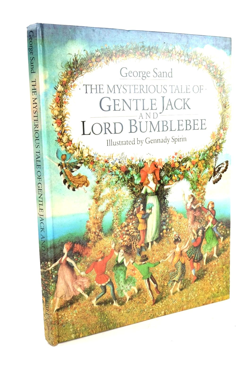 Photo of THE MYSTERIOUS TALE OF GENTLE JACK AND LORD BUMBLEBEE written by Sand, George Jacobson, Gela illustrated by Spirin, Gennady published by Methuen Children's Books (STOCK CODE: 1324378)  for sale by Stella & Rose's Books