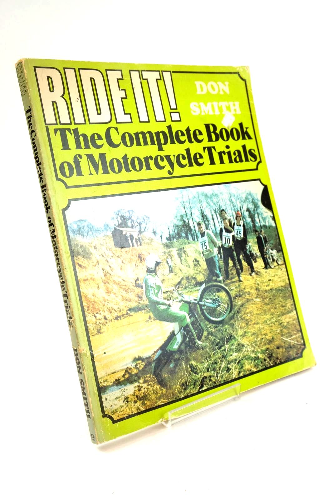 Photo of RIDE IT! THE COMPLETE BOOK OF MOTORCYCLE TRIALS- Stock Number: 1324380