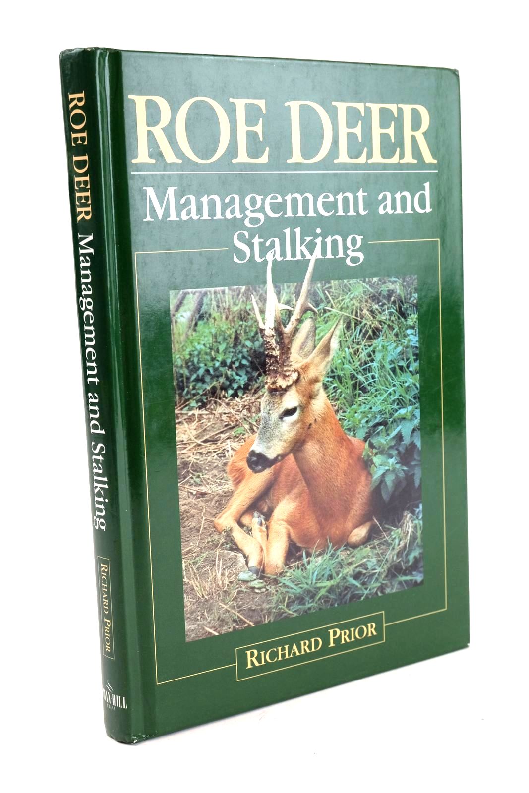 Photo of ROE DEER MANAGEMENT AND STALKING written by Prior, Richard published by Quiller (STOCK CODE: 1324383)  for sale by Stella & Rose's Books