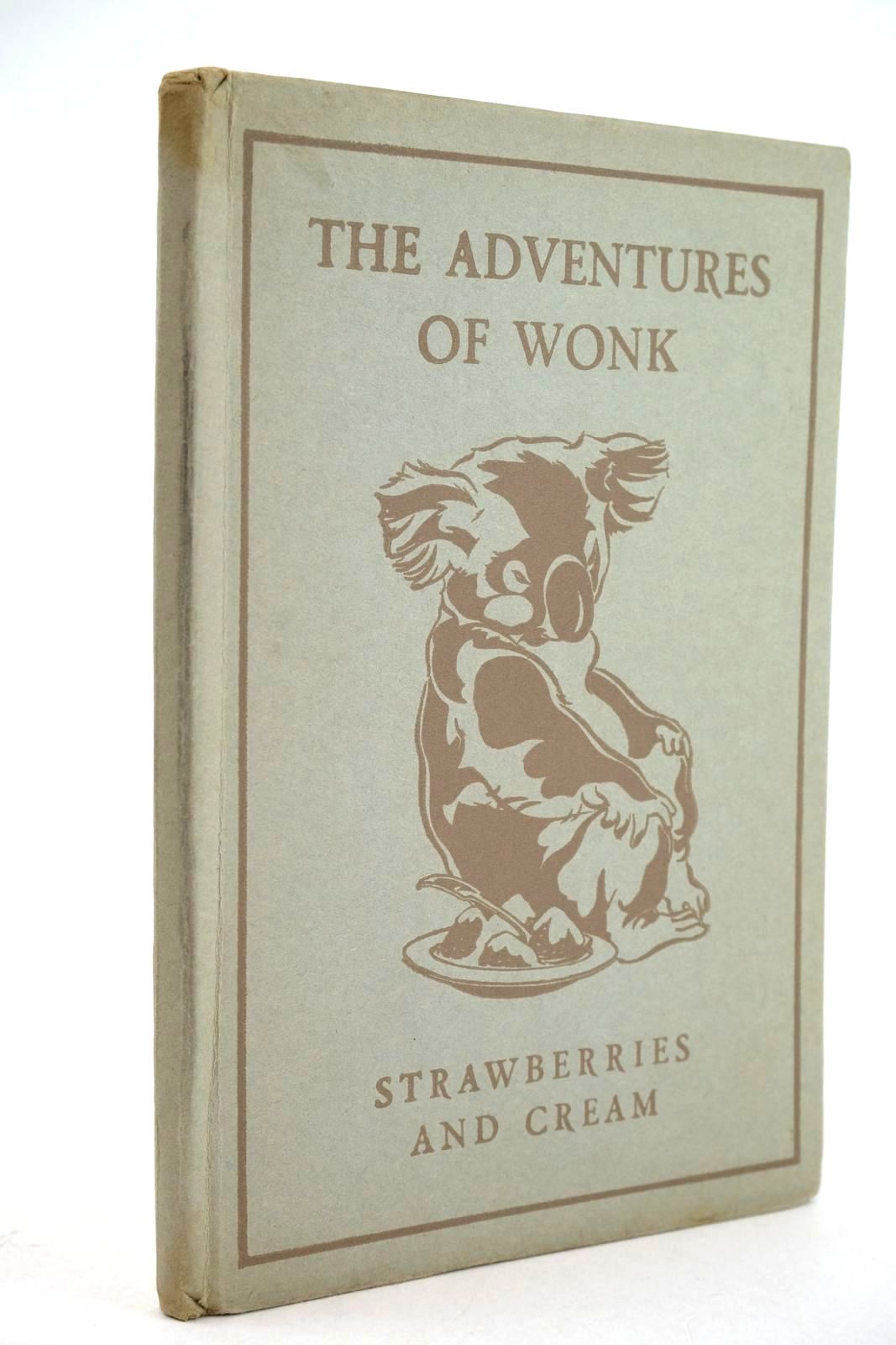 Photo of THE ADVENTURES OF WONK - STRAWBERRIES AND CREAM written by Levy, Muriel illustrated by Kiddell-Monroe, Joan published by Wills & Hepworth Ltd. (STOCK CODE: 1324390)  for sale by Stella & Rose's Books