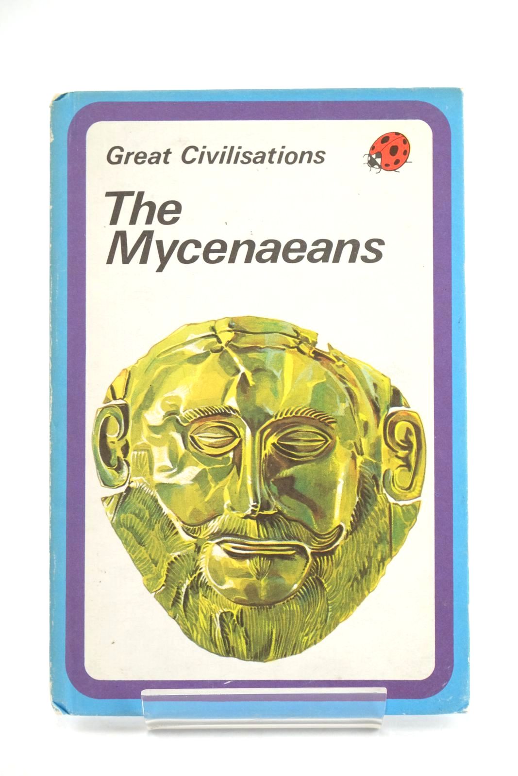 Photo of GREAT CIVILISATIONS: THE MYCENAEANS written by Greig, Clarence illustrated by Palmer, David published by Ladybird Books Ltd (STOCK CODE: 1324407)  for sale by Stella & Rose's Books