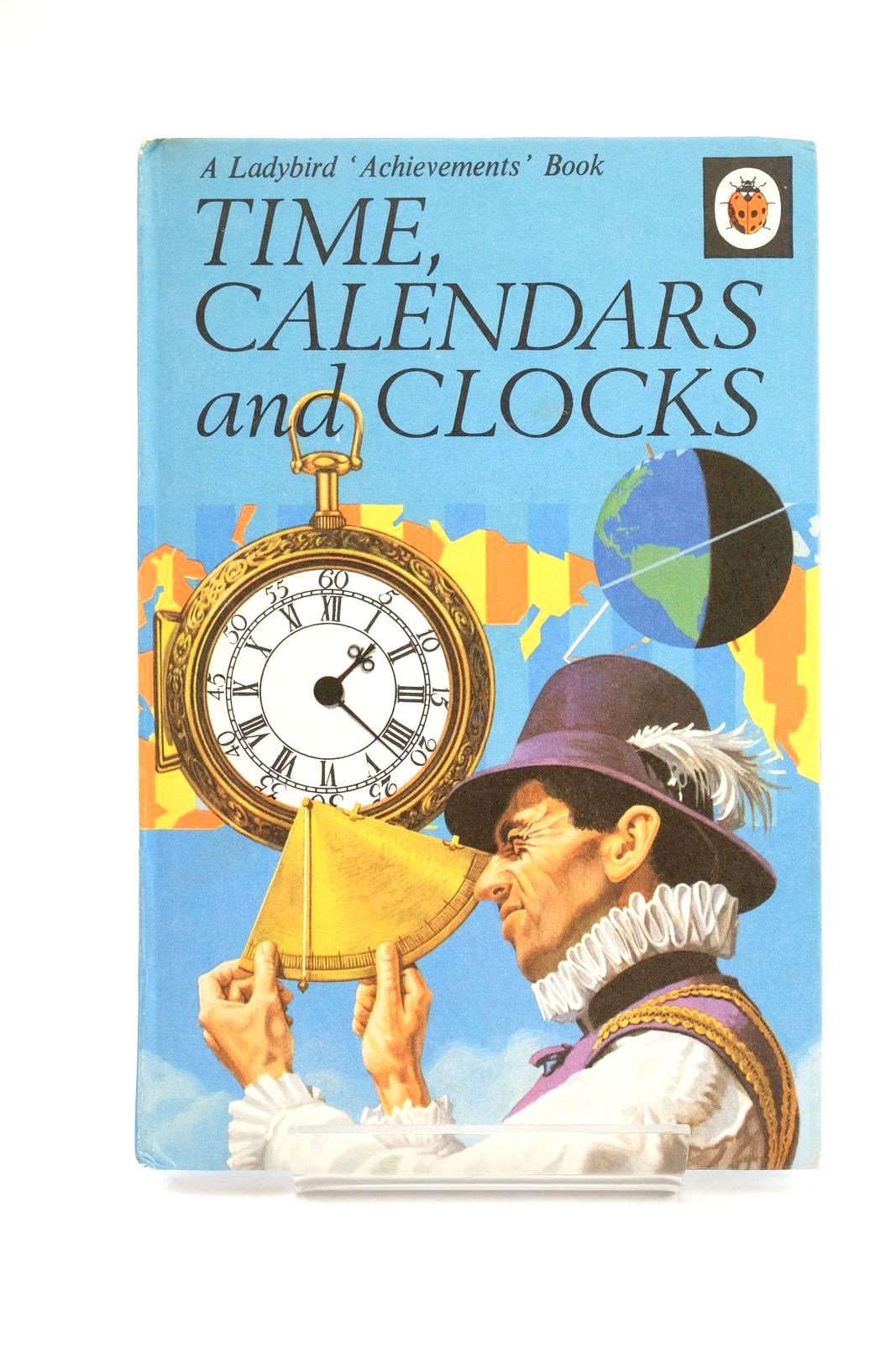 Photo of TIME, CALENDARS AND CLOCKS written by Worvill, Roy illustrated by Robinson, B.H. published by Ladybird Books Ltd (STOCK CODE: 1324411)  for sale by Stella & Rose's Books