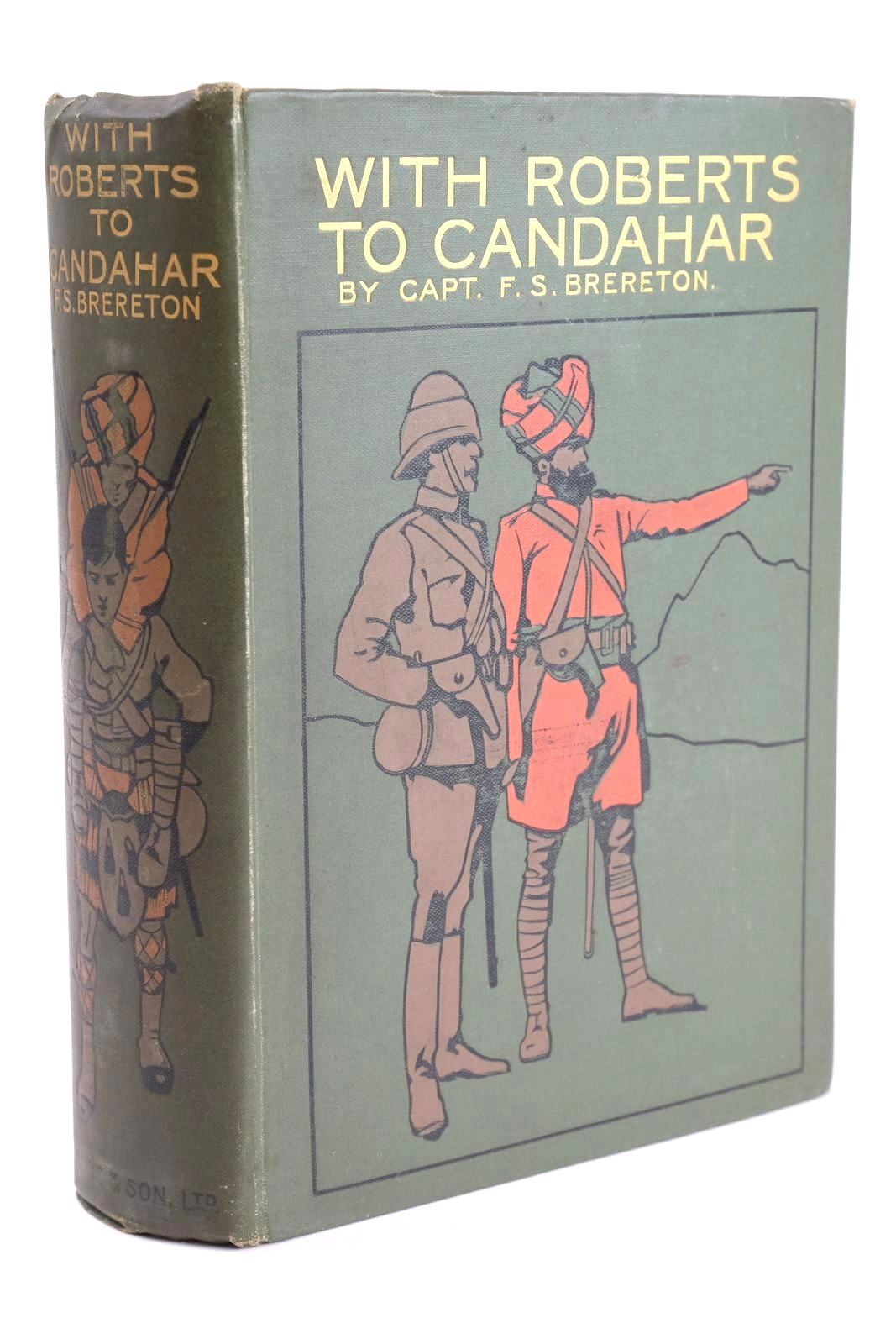 Photo of WITH ROBERTS TO CANDAHAR written by Brereton, F.S. illustrated by Rainey, William published by Blackie And Son Limited (STOCK CODE: 1324689)  for sale by Stella & Rose's Books