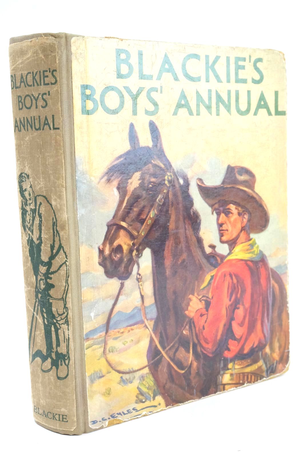 Photo of BLACKIE'S BOYS' ANNUAL written by Ryland, Clive Westerman, Percy F. et al, illustrated by Eyles, D.C. et al., published by Blackie &amp; Son Ltd. (STOCK CODE: 1324780)  for sale by Stella & Rose's Books