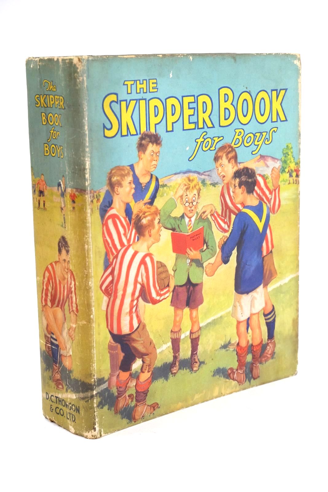 Photo of THE SKIPPER BOOK FOR BOYS 1935 written by Kaye, Crawford
et al, illustrated by Various, published by D.C. Thomson & Co Ltd. (STOCK CODE: 1324790)  for sale by Stella & Rose's Books