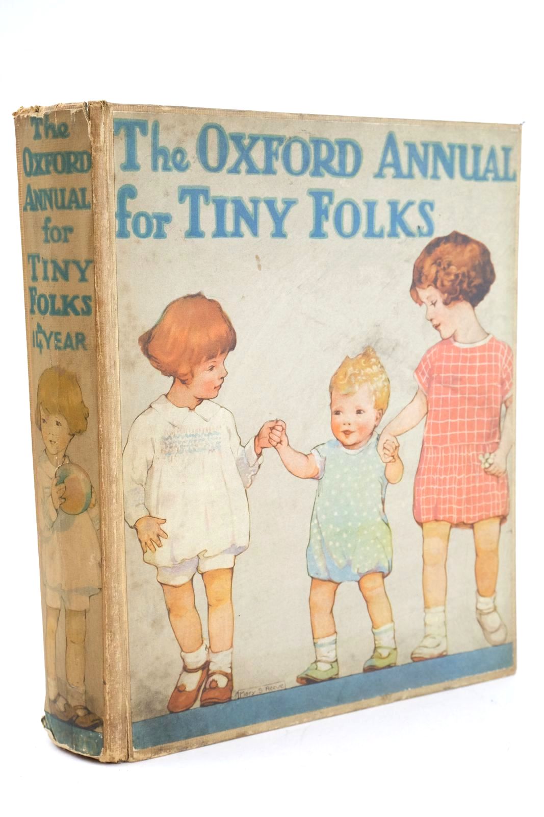 Photo of THE OXFORD ANNUAL FOR TINY FOLKS 14TH YEAR written by Strang, Mrs. Herbert et al, illustrated by Beaman, S.G. Hulme Harrison, Florence Anderson, Anne Rees, E. Dorothy et al., published by Oxford University Press, Humphrey Milford (STOCK CODE: 1324835)  for sale by Stella & Rose's Books