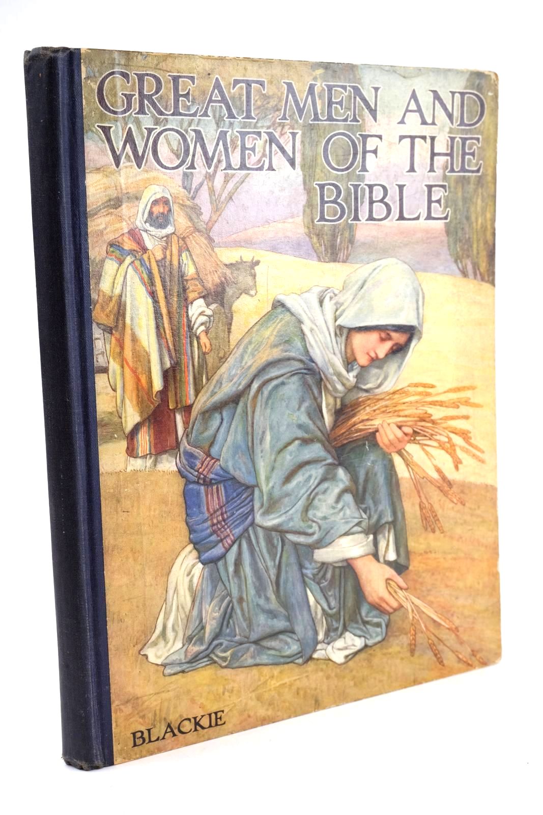 Photo of GREAT MEN AND WOMEN OF THE BIBLE written by Wilson, Theodora Wilson illustrated by Dixon, Arthur A. published by Blackie &amp; Son Ltd. (STOCK CODE: 1324998)  for sale by Stella & Rose's Books