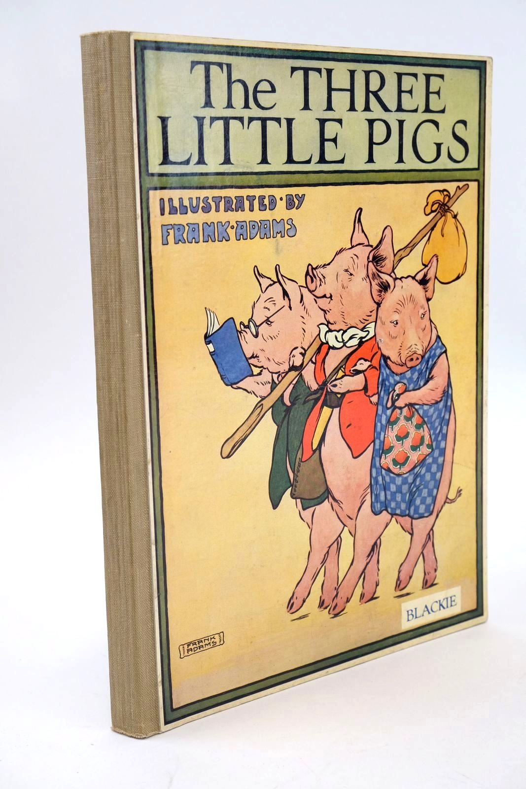 Photo of THE THREE LITTLE PIGS illustrated by Adams, Frank published by Blackie &amp; Son Ltd. (STOCK CODE: 1325032)  for sale by Stella & Rose's Books