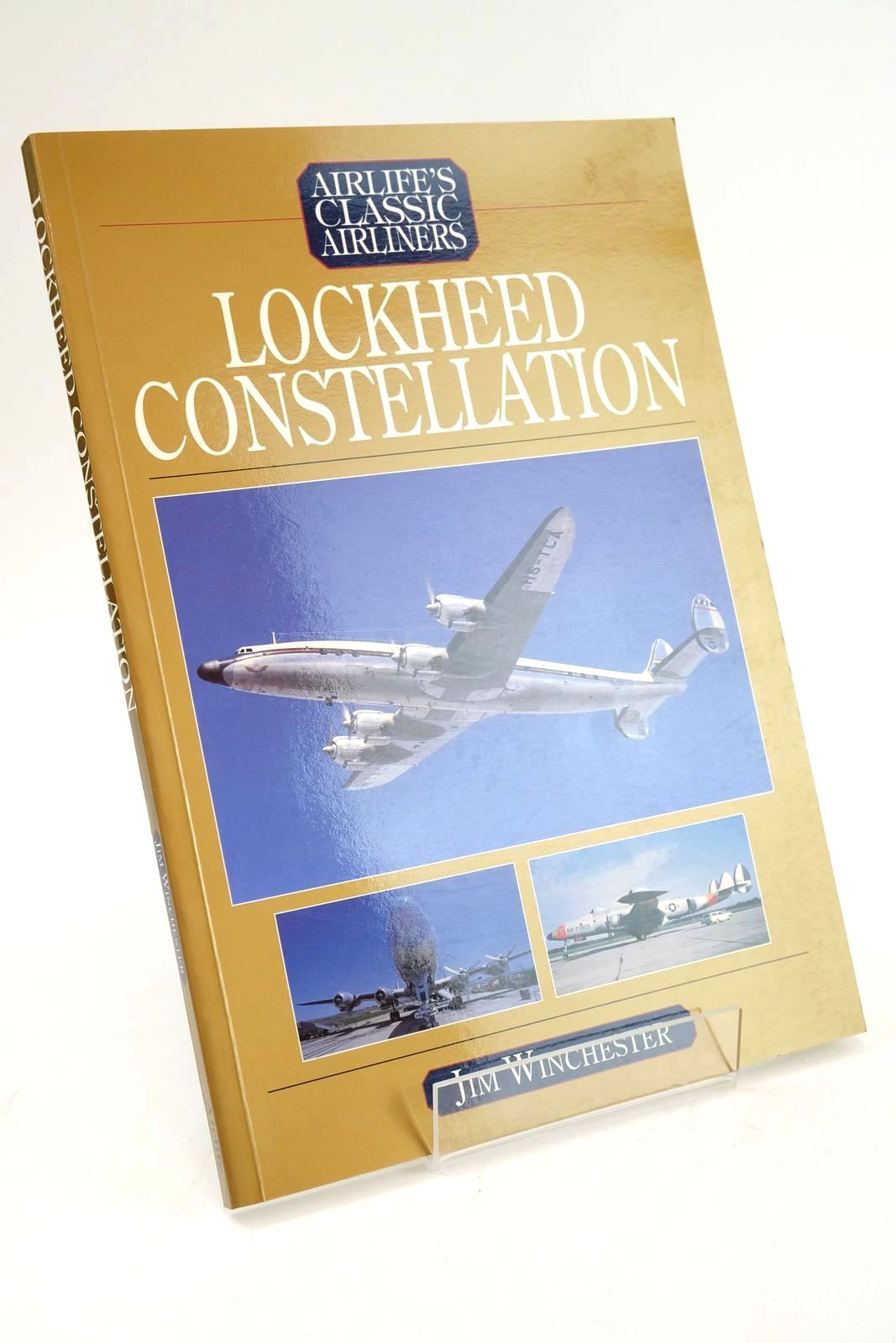 Photo of LOCKHEED CONSTELLATION (AIRLIFE'S CLASSIC AIRLINERS) written by Winchester, Jim published by Airlife (STOCK CODE: 1325149)  for sale by Stella & Rose's Books
