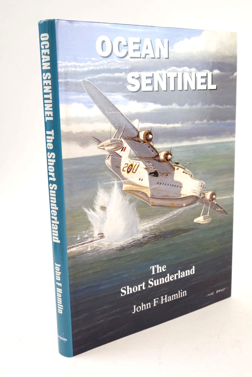 Photo of OCEAN SENTINEL: THE SHORT SUNDERLAND written by Hamlin, John F. published by Air-Britain (STOCK CODE: 1325199)  for sale by Stella & Rose's Books