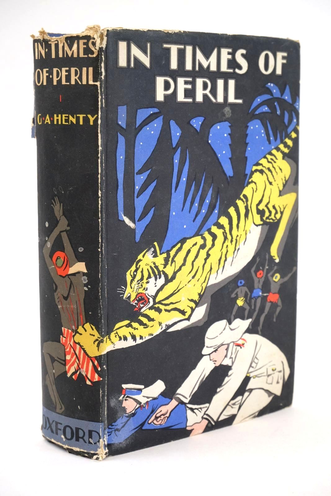 Photo of IN TIMES OF PERIL written by Henty, G.A. published by Oxford University Press, Humphrey Milford (STOCK CODE: 1325220)  for sale by Stella & Rose's Books