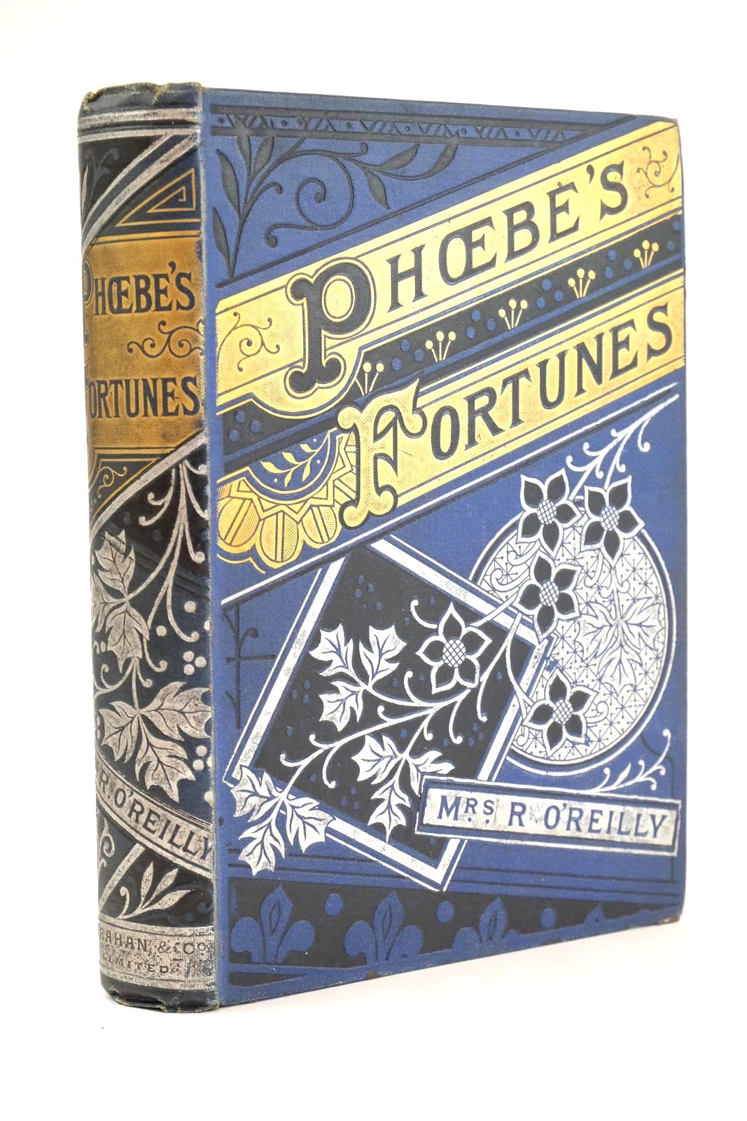 Photo of PHOEBE'S FORTUNES written by O'Reilly, Mrs Robert published by Strahan &amp; Co. Ltd. (STOCK CODE: 1325258)  for sale by Stella & Rose's Books