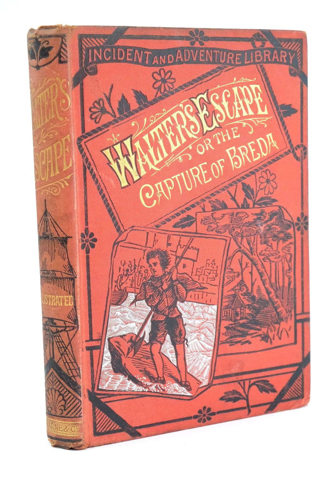 Stella & Rose's Books WALTER'S ESCAPE; OR, THE CAPTURE OF BREDA