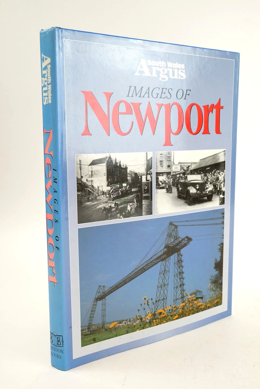 Photo of SOUTH WALES ARGUS IMAGES OF NEWPORT- Stock Number: 1325346