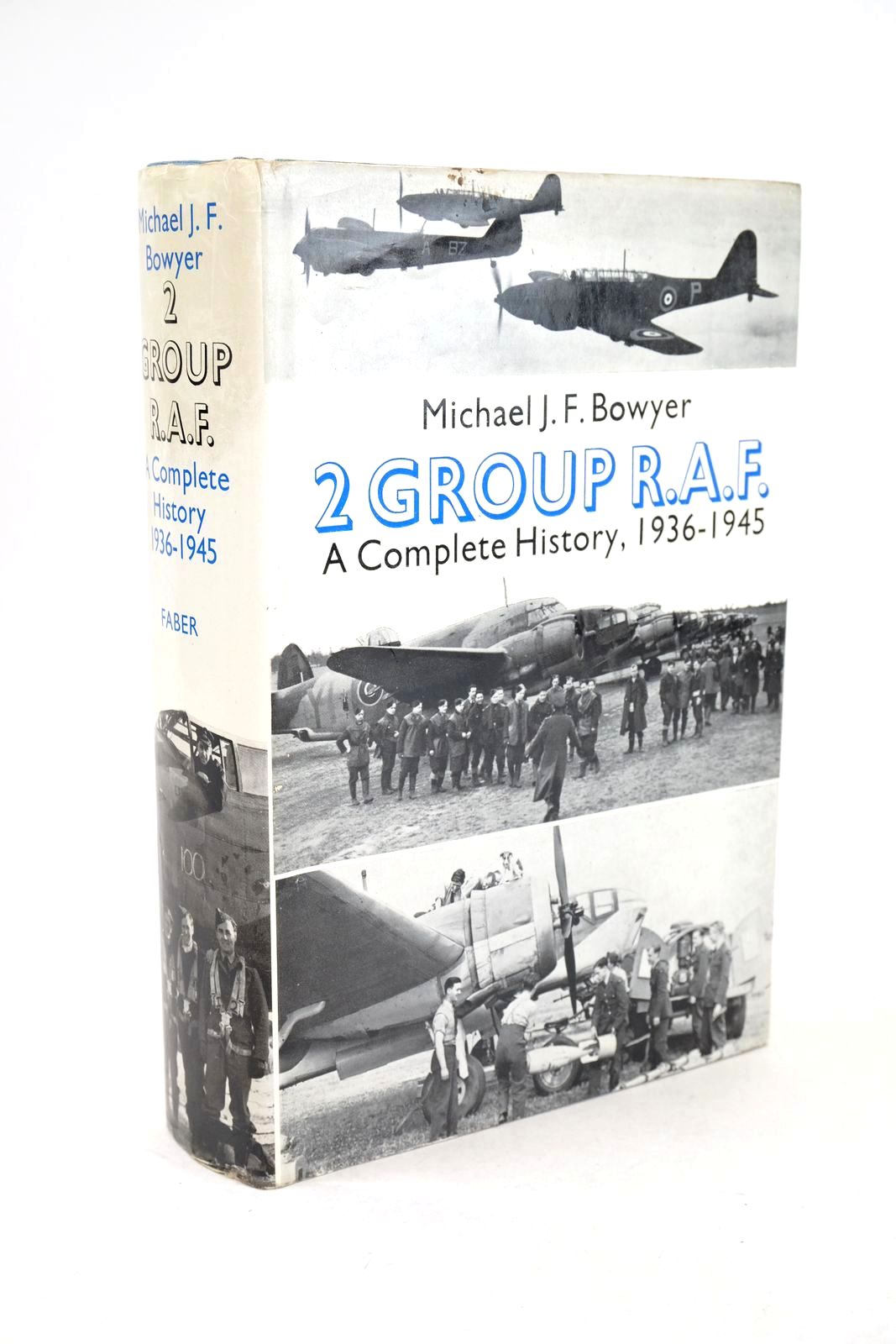 Photo of 2 GROUP R.A.F. A COMPLETE HISTORY 1936-1945 written by Bowyer, Michael J.F. published by Faber & Faber (STOCK CODE: 1325386)  for sale by Stella & Rose's Books