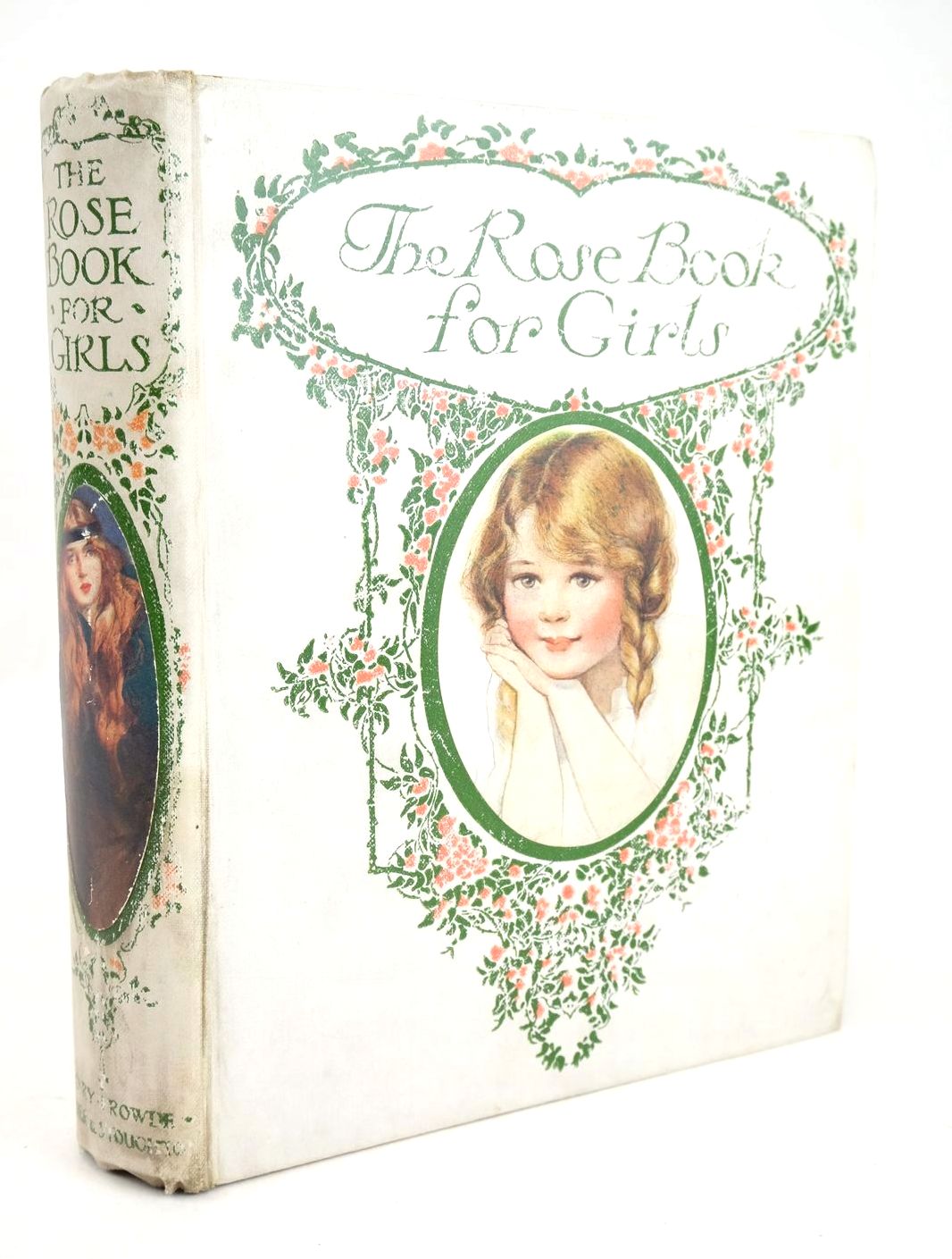 Photo of THE ROSE BOOK FOR GIRLS written by Strang, Mrs. Herbert Mansfield, Estrith E. Brazil, Angela Haverfield, E.L. et al,  illustrated by Robinson, T.H. Jackson, A.E. Robinson, Charles Farmer, E.S. Earnshaw, Harold C. et al.,  published by Hodder &amp; Stoughton, Henry Frowde (STOCK CODE: 1325453)  for sale by Stella & Rose's Books