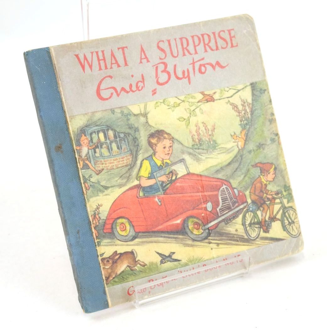 Photo of WHAT A SURPRISE! written by Blyton, Enid illustrated by Brett, Molly published by Brockhampton Press (STOCK CODE: 1325588)  for sale by Stella & Rose's Books