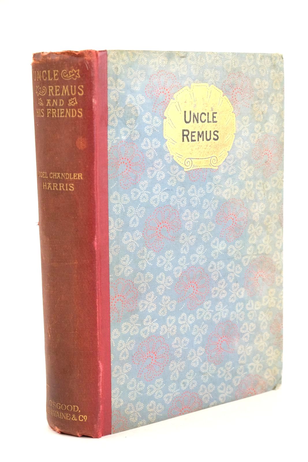 Photo of UNCLE REMUS AND HIS FRIENDS written by Harris, Joel Chandler published by James R. Osgood, Mcilvaine &amp; Co. (STOCK CODE: 1325600)  for sale by Stella & Rose's Books