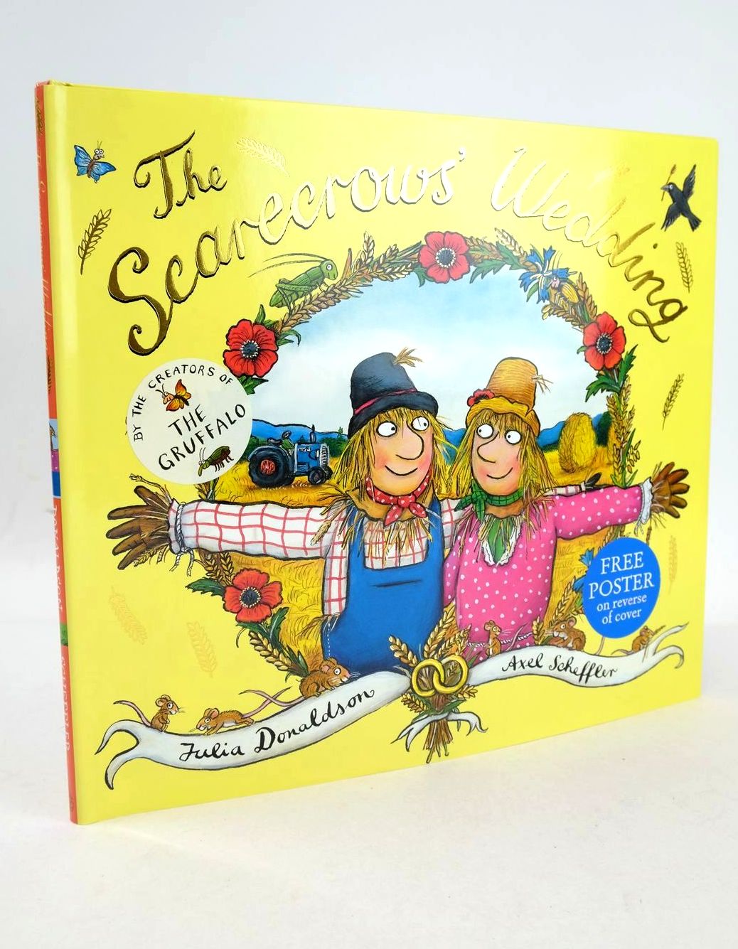 Photo of THE SCARECROW'S WEDDING written by Donaldson, Julia illustrated by Scheffler, Axel published by Alison Green Books (STOCK CODE: 1325880)  for sale by Stella & Rose's Books